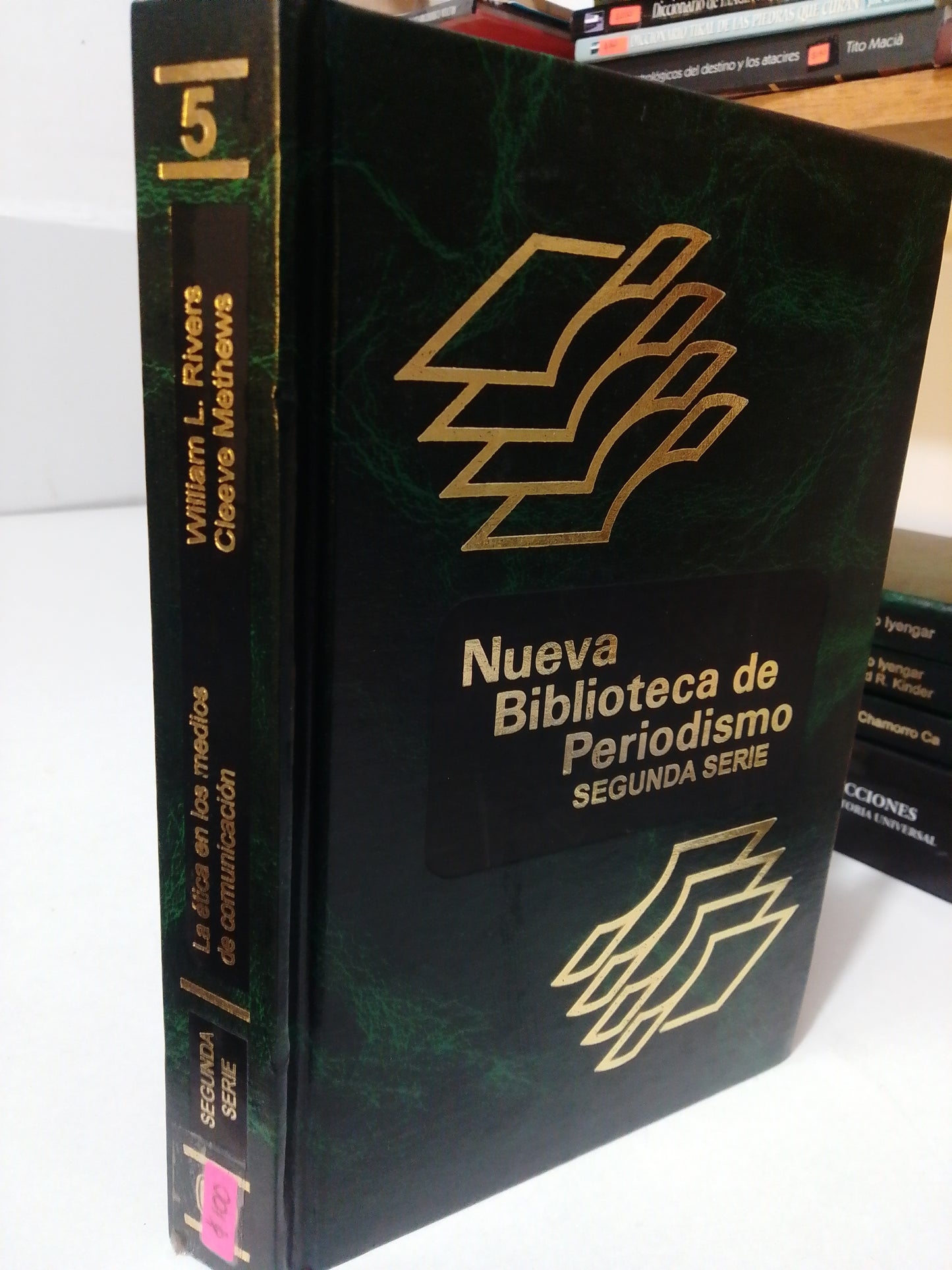 LA ETICA EN LOS MEDIOS DE COMUNICACION POR WILLIAM L.RIVERS Y CLEEVE MATTHEWS USADO HISTORIA JUÁREZ
