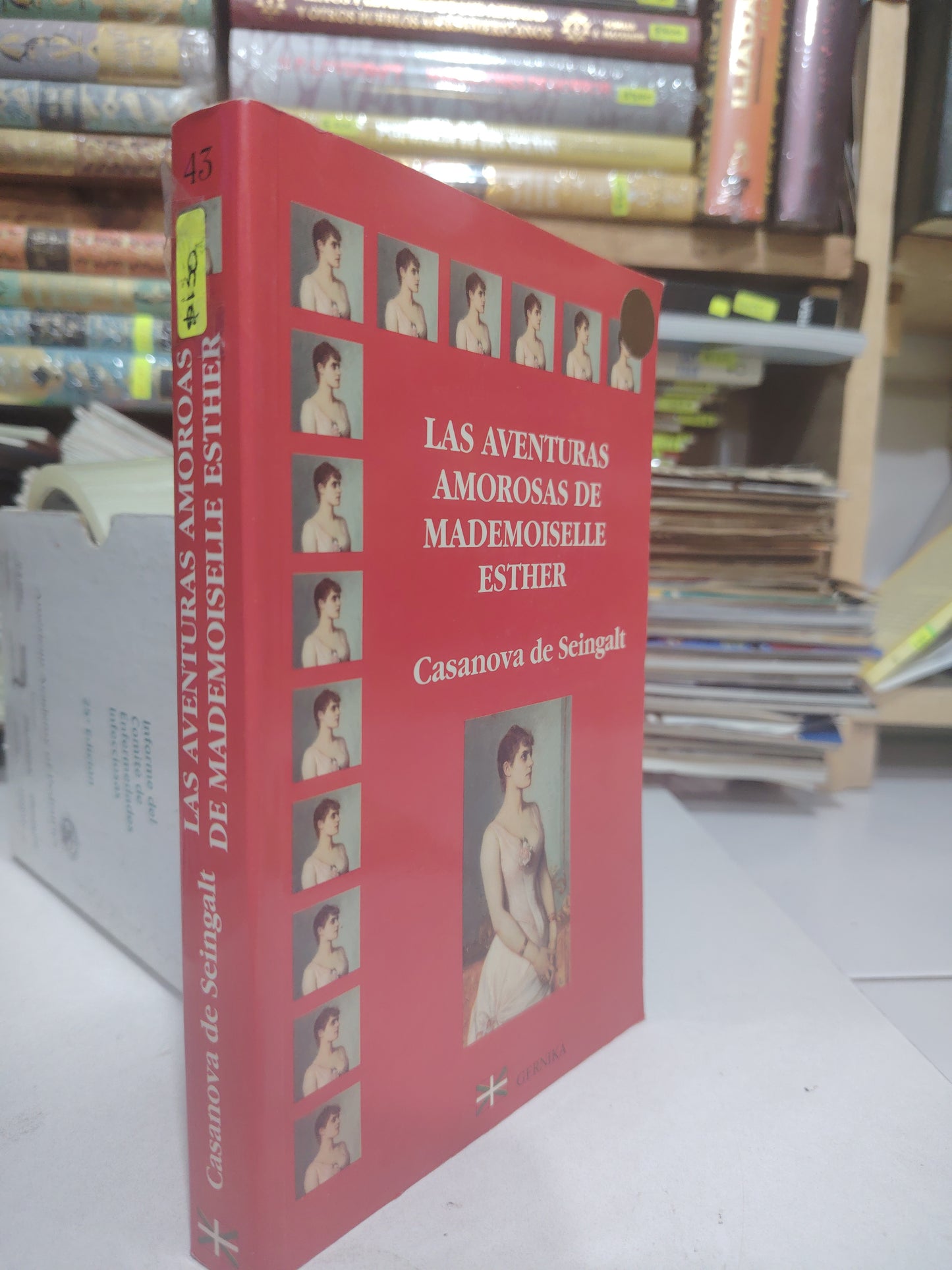 LAS AVENTURAS AMOROSAS DE MADEMOISELLE POR CASANOVA DE SEINGALT USADO NOVELA JUÁREZ