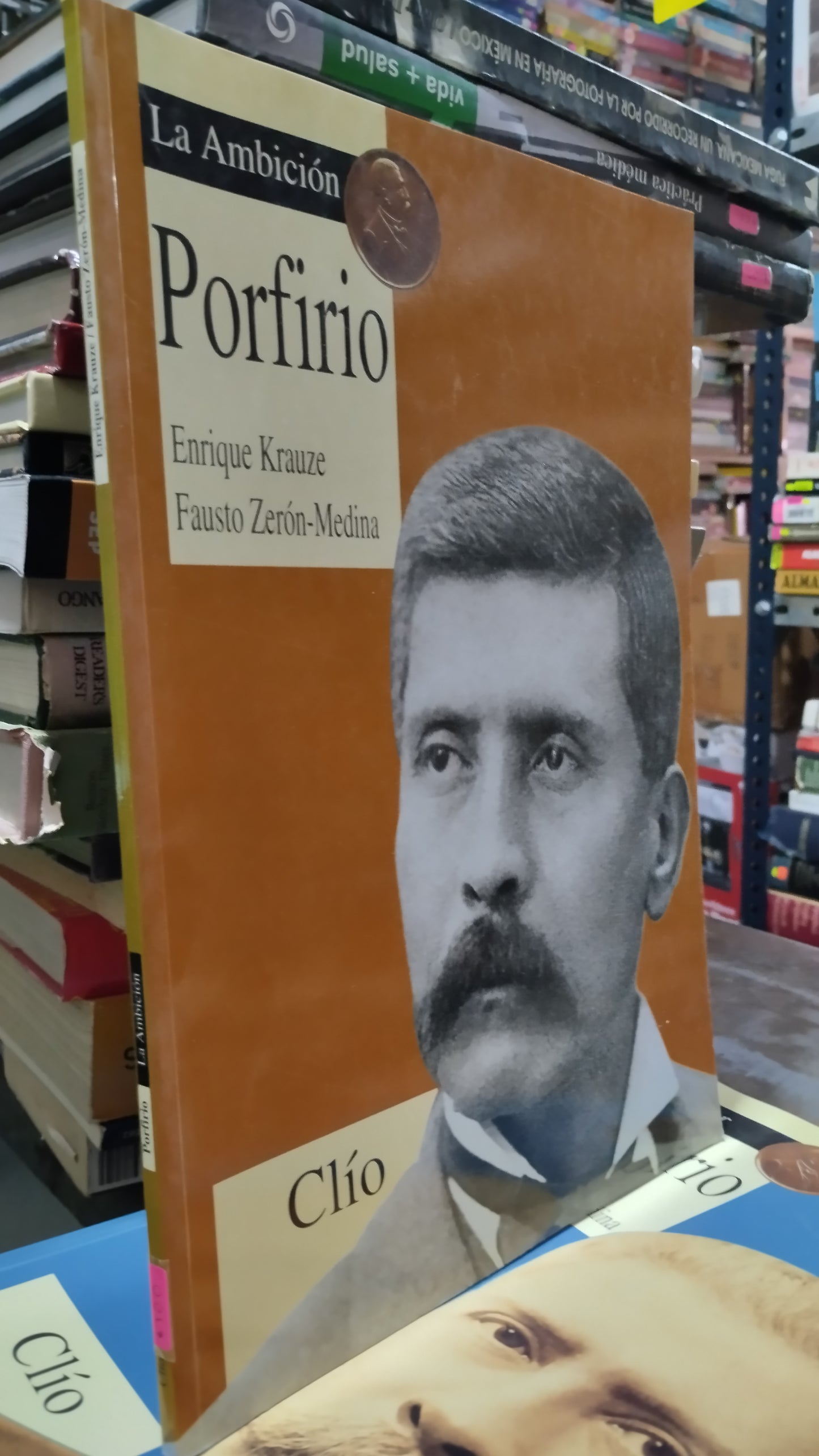 PORFIRIO LA AMBICION POR ENRIQUE KRAUZE LIBRO USADO HISTORIA ALDAMA