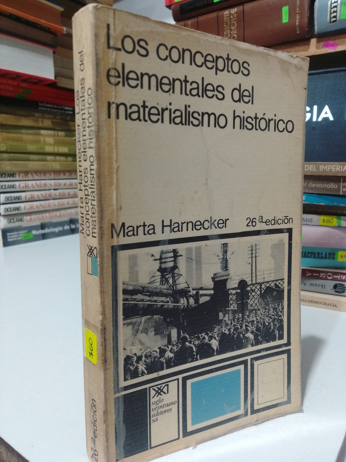 LOS CONCEPTOS ELEMENTALES DEL MATERIALISMO HISTORICO POR MARTA HARNECKER USADO FILOSOFIA JUAREZ