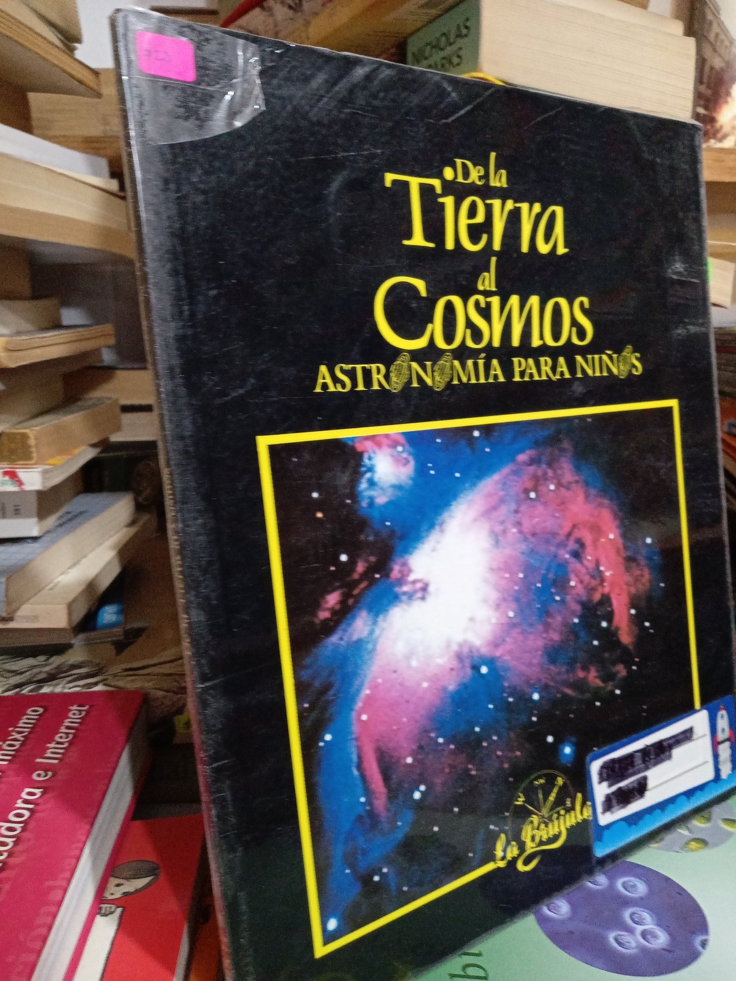 DE LA TIERRA AL COSMOS ASTRONOMIA PARA NIÑOS USADO INFANTIL JUAREZ