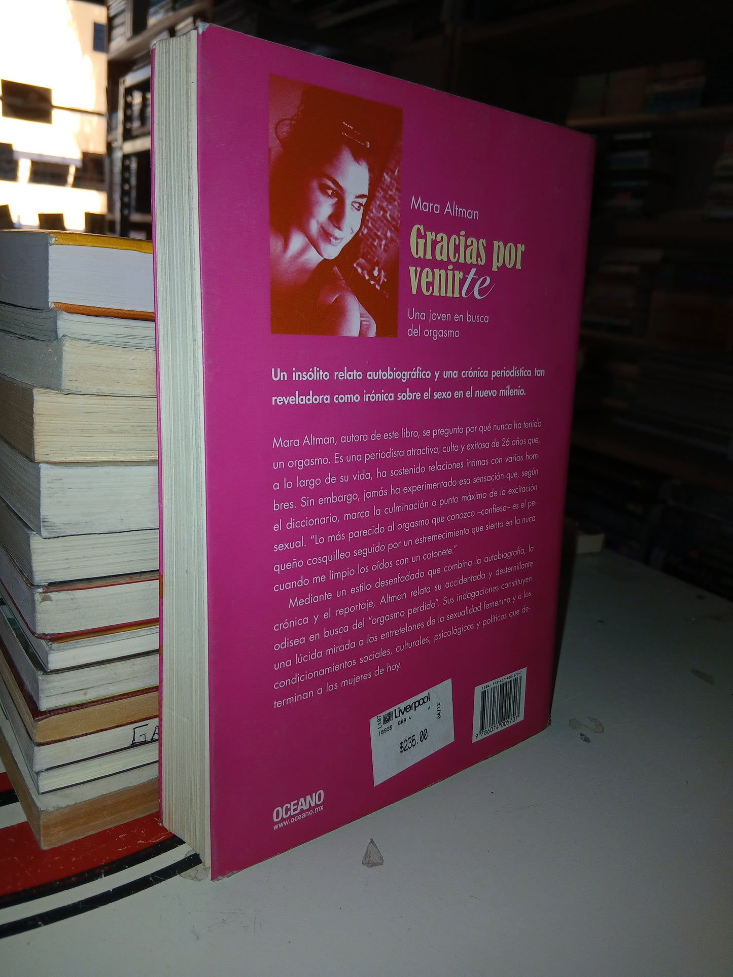 GRACIAS POR VENIRTE UNA JOVEN EN BUSCA DEL ORGASMO POR MARA ALTMAN USADO NOVELA LITERARIO 207