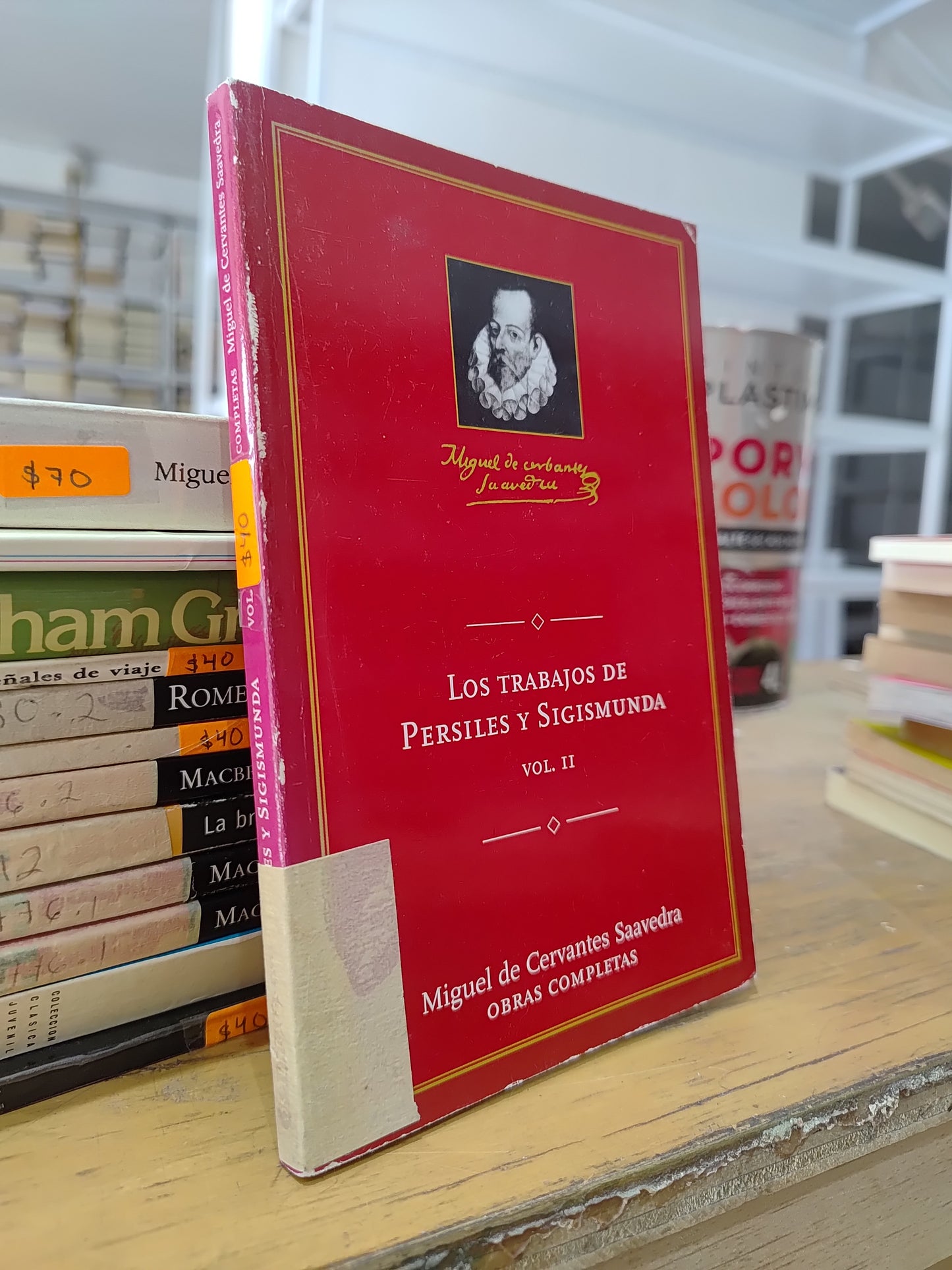 LOS TRABAJOS DE PERSILES Y SIGISMUNDA POR MIGUEL DE CERVANTES SAAVEDRA USADO NOVELAS JUAREZ 515