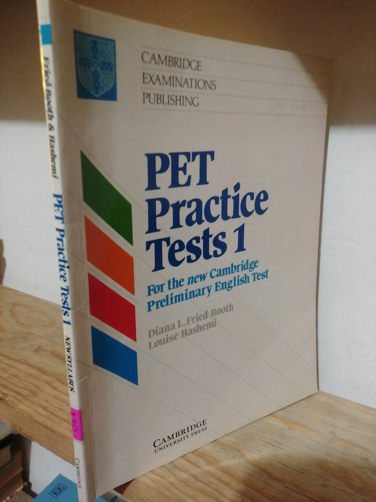 PET PRACTICE TESTS 1 POR DIANA L.FRIED USADO IDIOMAS JUAREZ