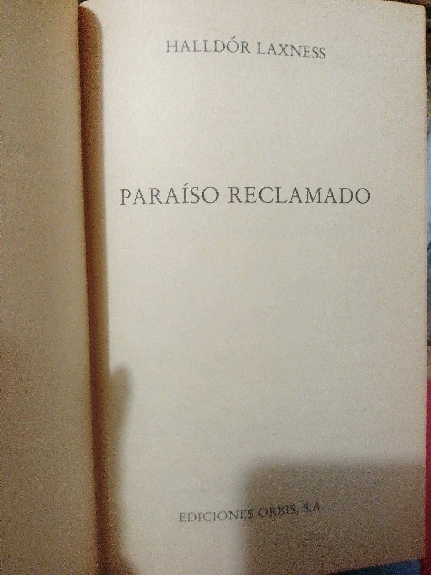 PARAISO RECLAMADO #7 POR HALLDOR LAXNESS USADO NOVELA JUÁREZ