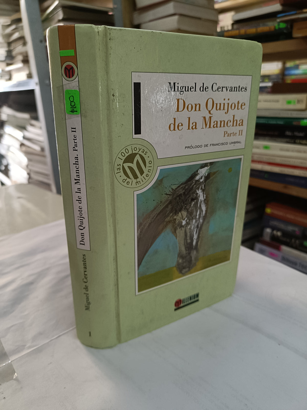 DON QUIJOTE DE LA MANCHA PARTE 2 POR MIGUEL DE CERVANTES USADO NOVELA LITERARIO 207