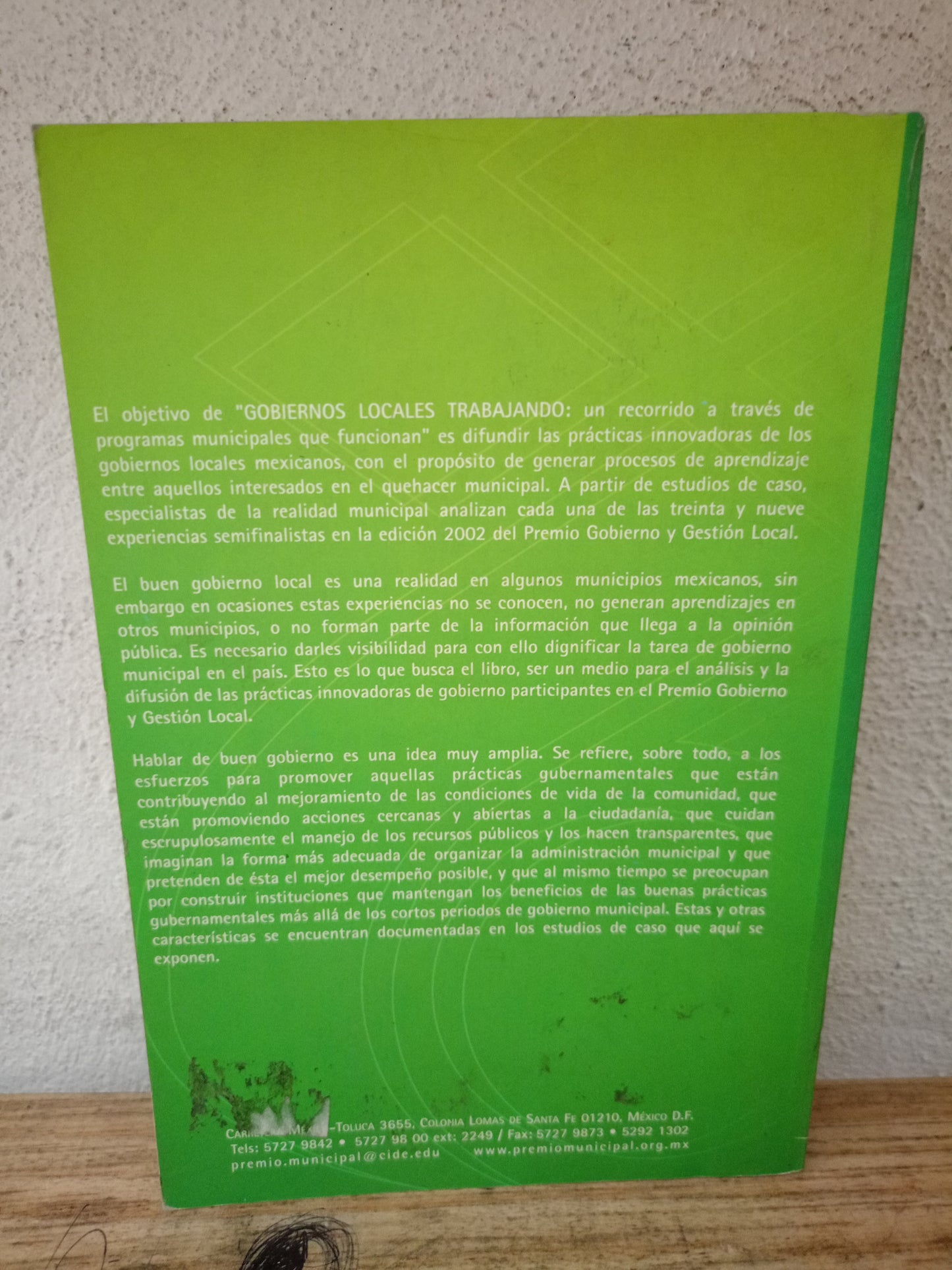 GOBIERNOS LOCALES TRABAJANDO UN RECORRIDO A TRAVÉS DE PROGRAMAS MUNICIPALES QUE FUNCIONAN POR ENRIQUE CABRERO USADO DERECHO LITERARIO 305