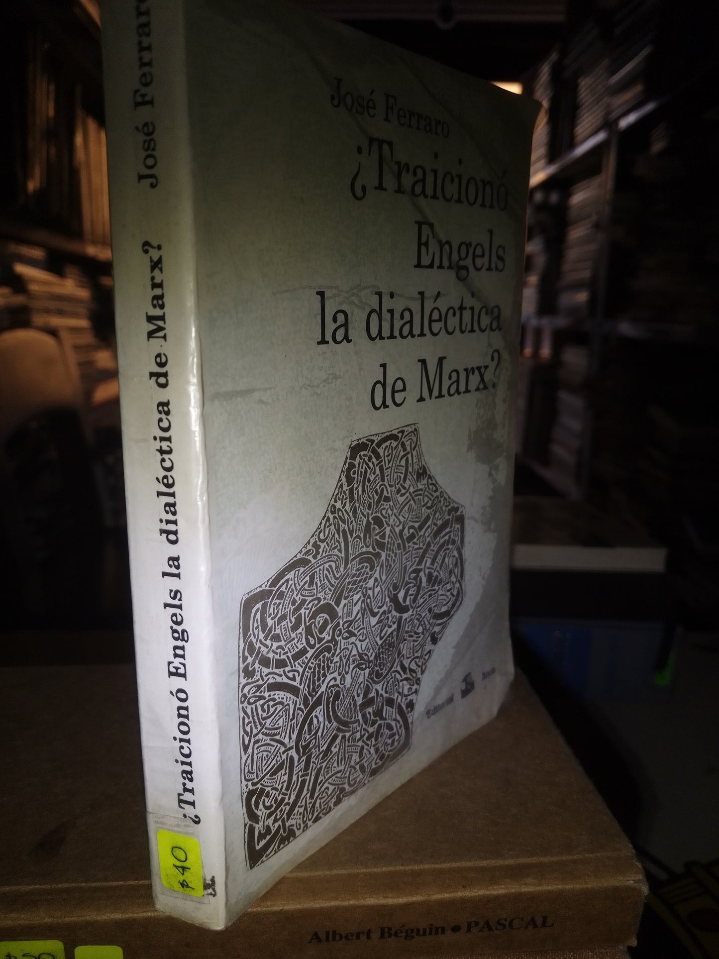 TRAICIONO ENGELS LA DIALECTICA DE MARX POR JOSÉ FERRARO USADO SOCIOLOGÍA LITERARIO 207