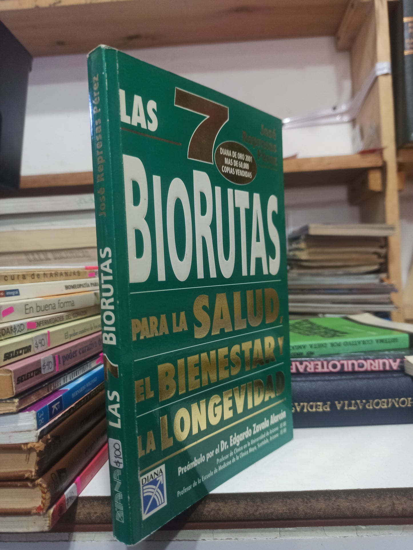 LAS 7 BIORUTAS PARA LA SALUD, EL BIENESTAR Y LA LONGEVIDAD POR JOSE REPRESAS PEREZ USADO SALUD JUÁREZ