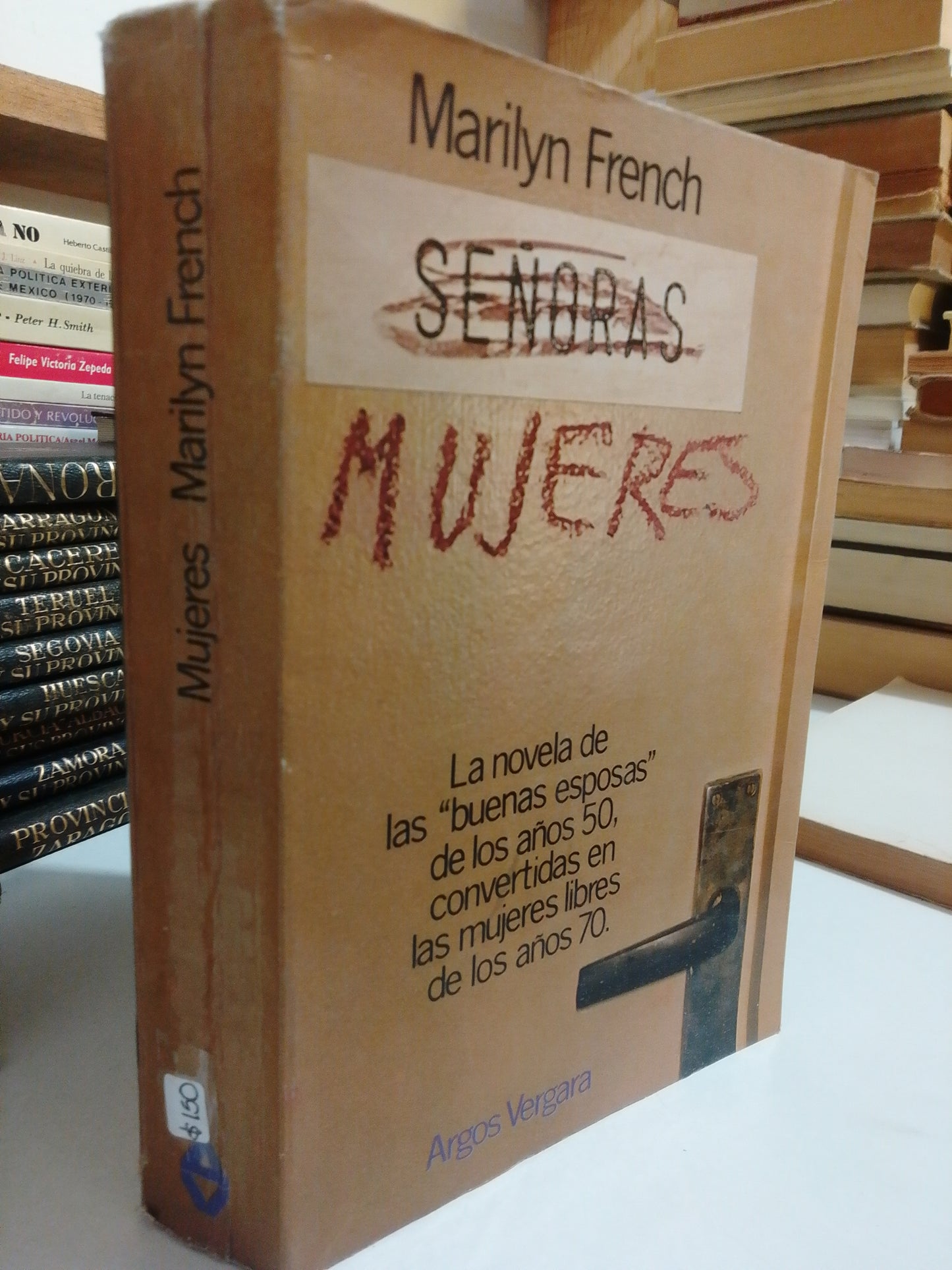 MUJERES POR MARILYN FRENCH USADO NOVELA JUÁREZ