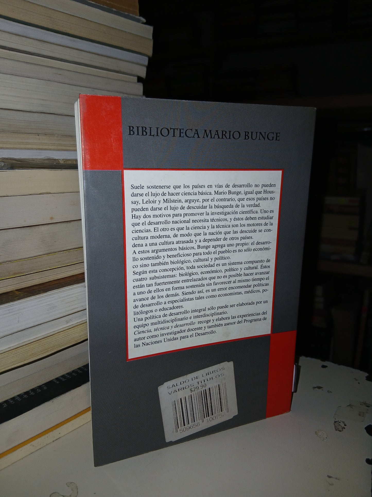 CIENCIA, TÉCNICA Y DESARROLLO POR MARIO BUNGE USADO CIENCIA LITERARIO 207