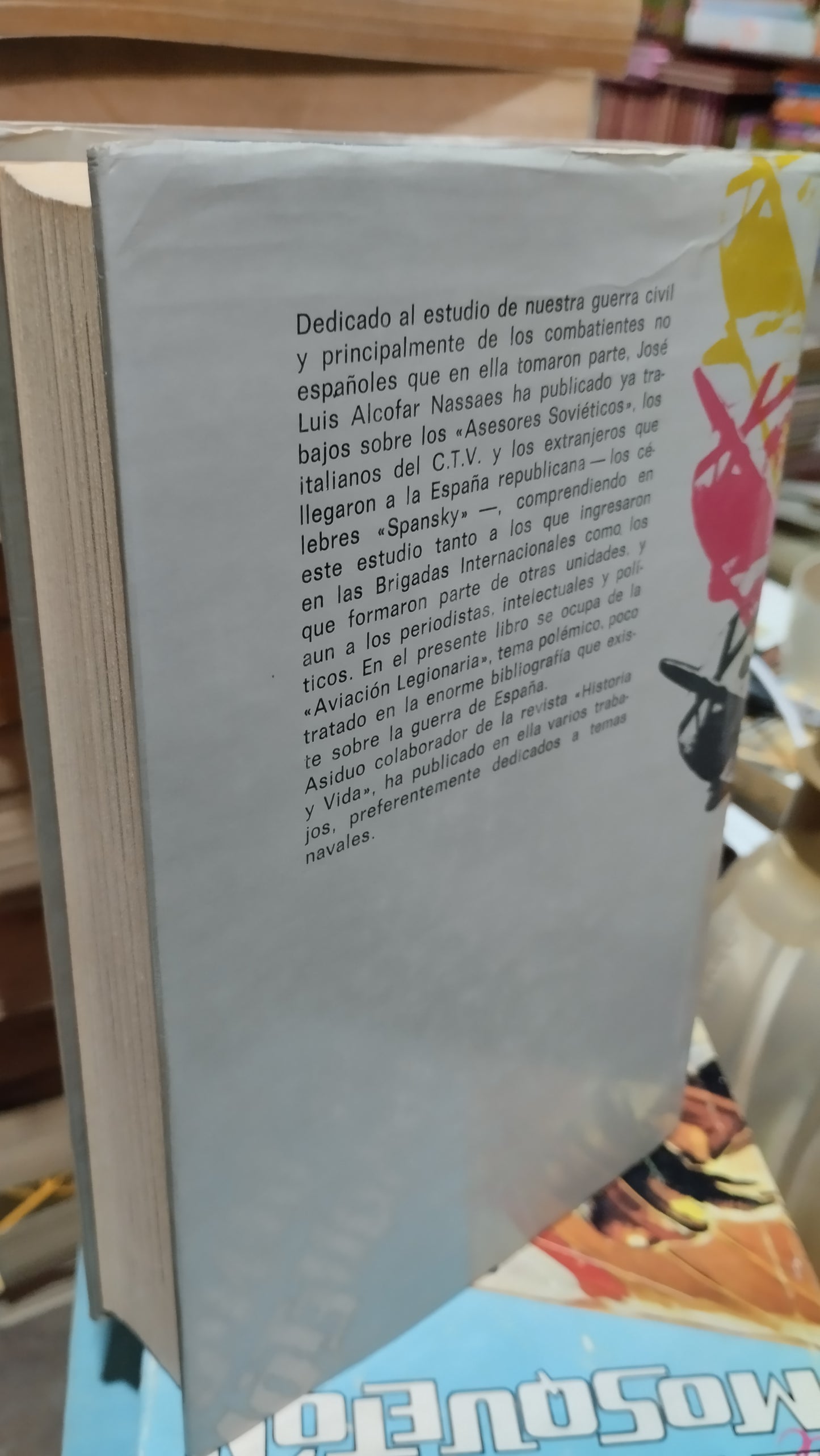 LA AVIACION LEGIONARIA EN LA GUERRA ESPAÑOLA POR ALCOFAR NASSAES LIBRO USADO HISTORIA ALDAMA