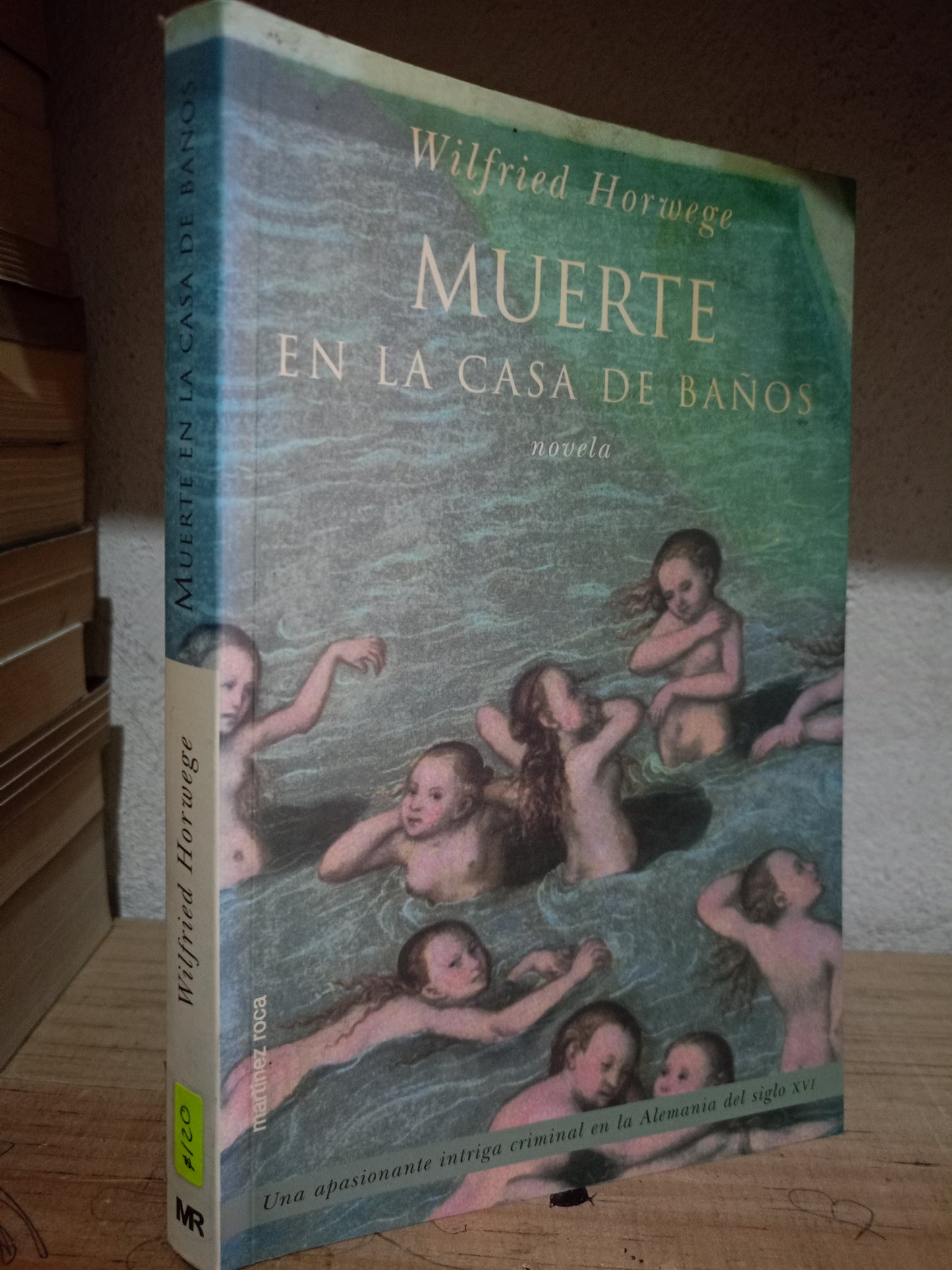 MUERTE EN LA CASA DE BAÑOS POR WILFRIED HORWEGE USADO NOVELA LITERARIO 305