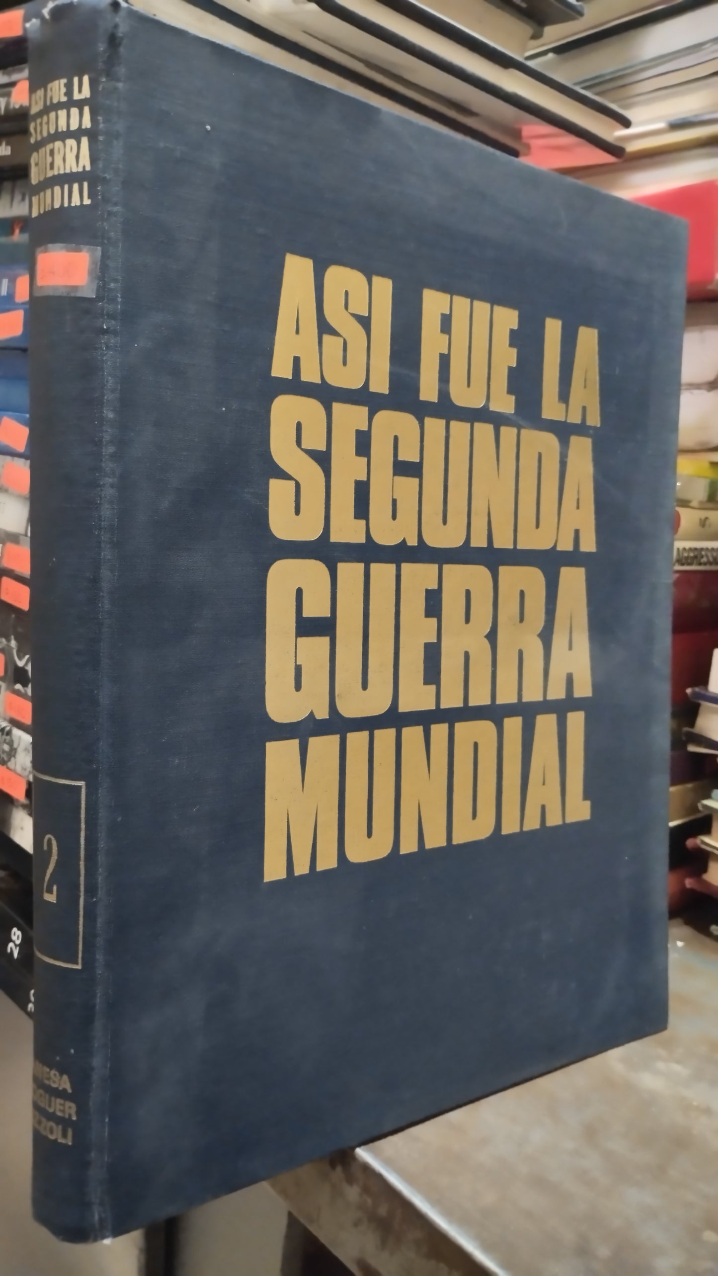 ASI FUE LA SEGUNDA GUERRA MUNDIAL 2 LIBRO USADO HISTORIA ALDAMA