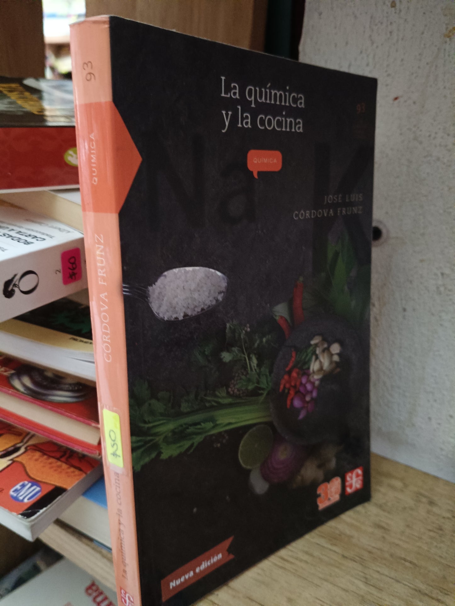 LA QUIMICA Y LA COCINA JOSE LUIS CORDOBA FRUNZ USADO COCINA LITERARIO 305