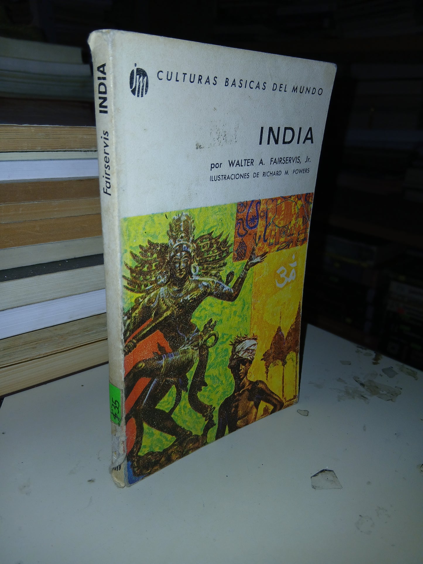 INDIA POR WALTER A. FAIRSERVIS USADO HISTORIA LITERARIO 207