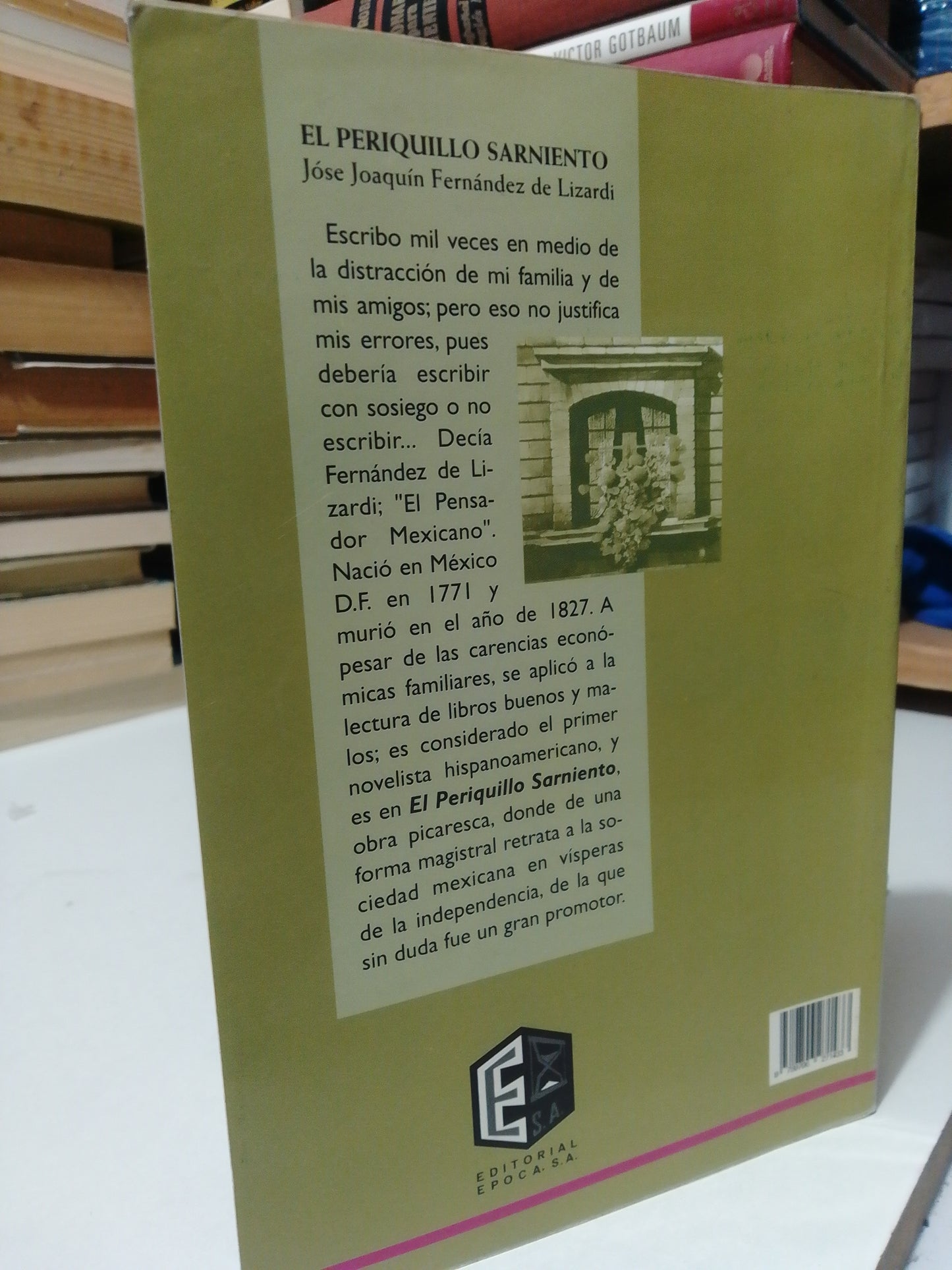 EL PERIQUILLO SARNIENTO POR JOSÉ JOAQUÍN FERNÁNDEZ DE LIZARDI USADO NOVELA JUÁREZ