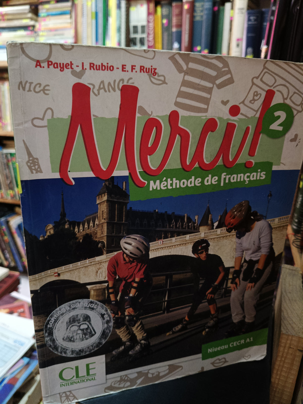 MERCI 2 METHODE DE FRANÇAIS A. PAYET IM RUBIO E. F. RUIZ USADO IDIOMAS LITERARIO 305