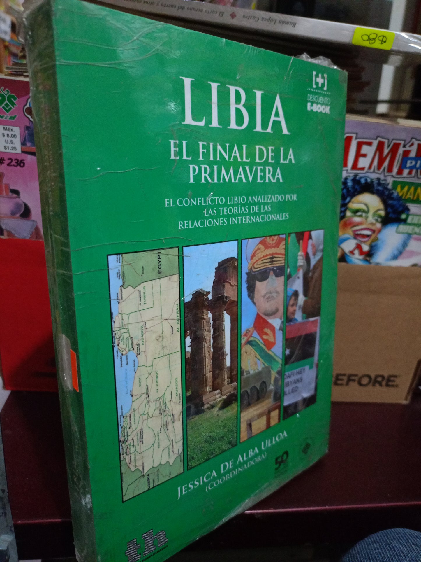 LIBIA EL FINAL DE LA PRIMAVERA POR JESSICA DE ALBA ULLOA NUEVO LITERARIO 305