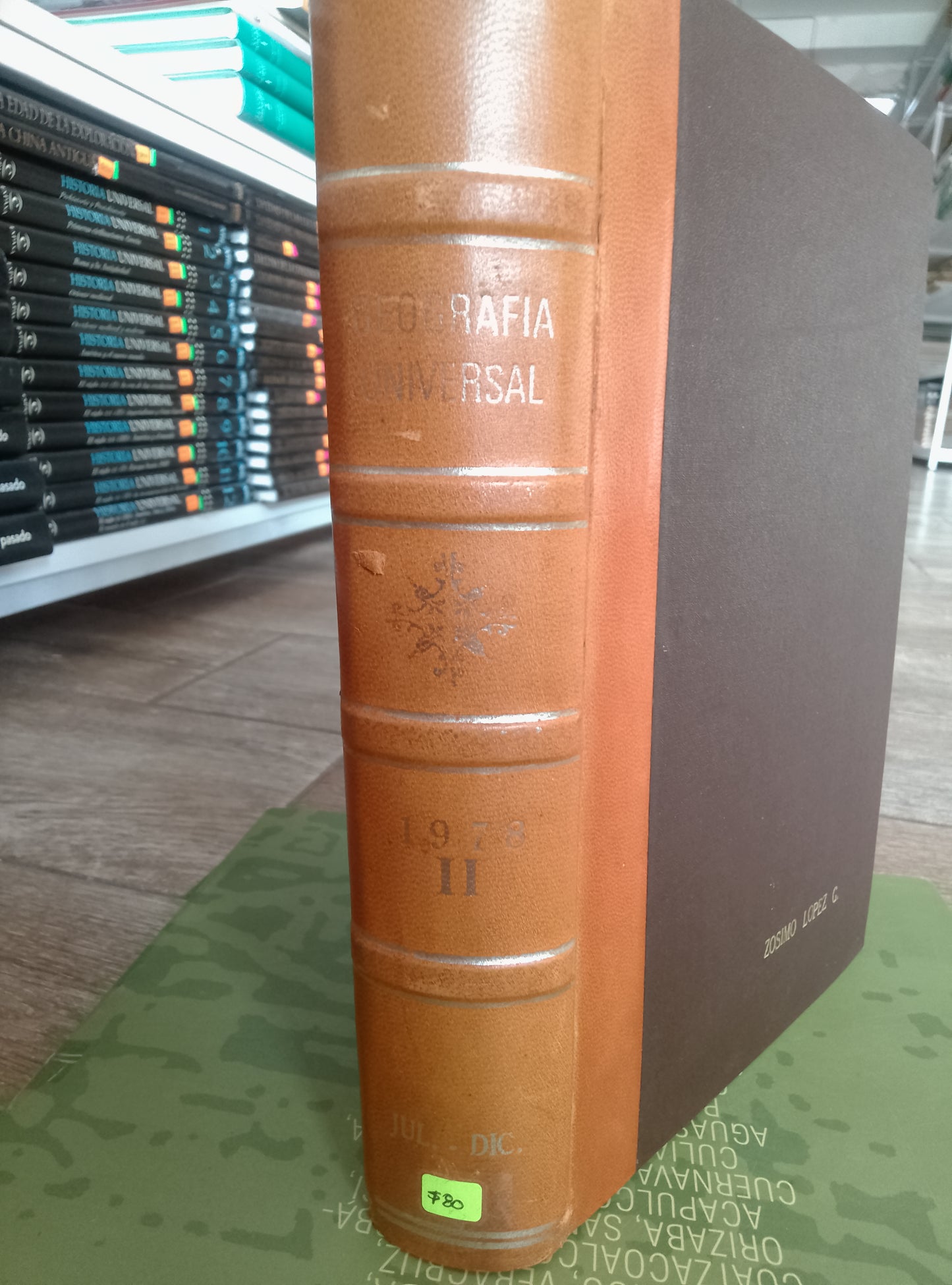 GEOGRAFIA UNIVERSAL II 1978 ZOSIMO LOPEZ G USADO GEOGRAFIA JUAREZ 515