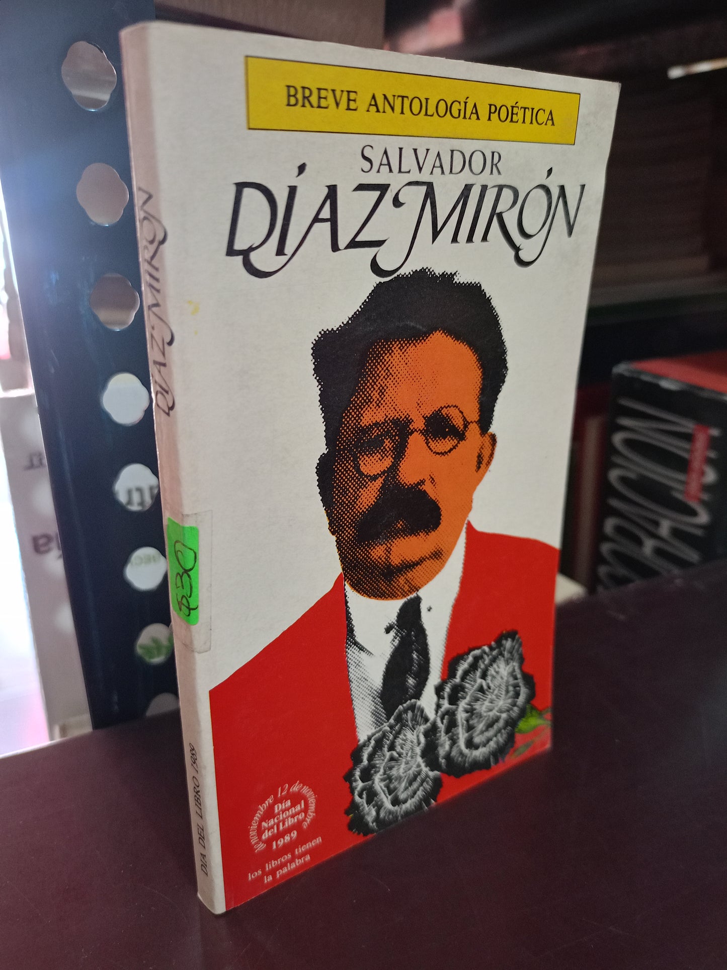SALVADOR DIAZ MIRON USADO POESÍA LITERARIO #305