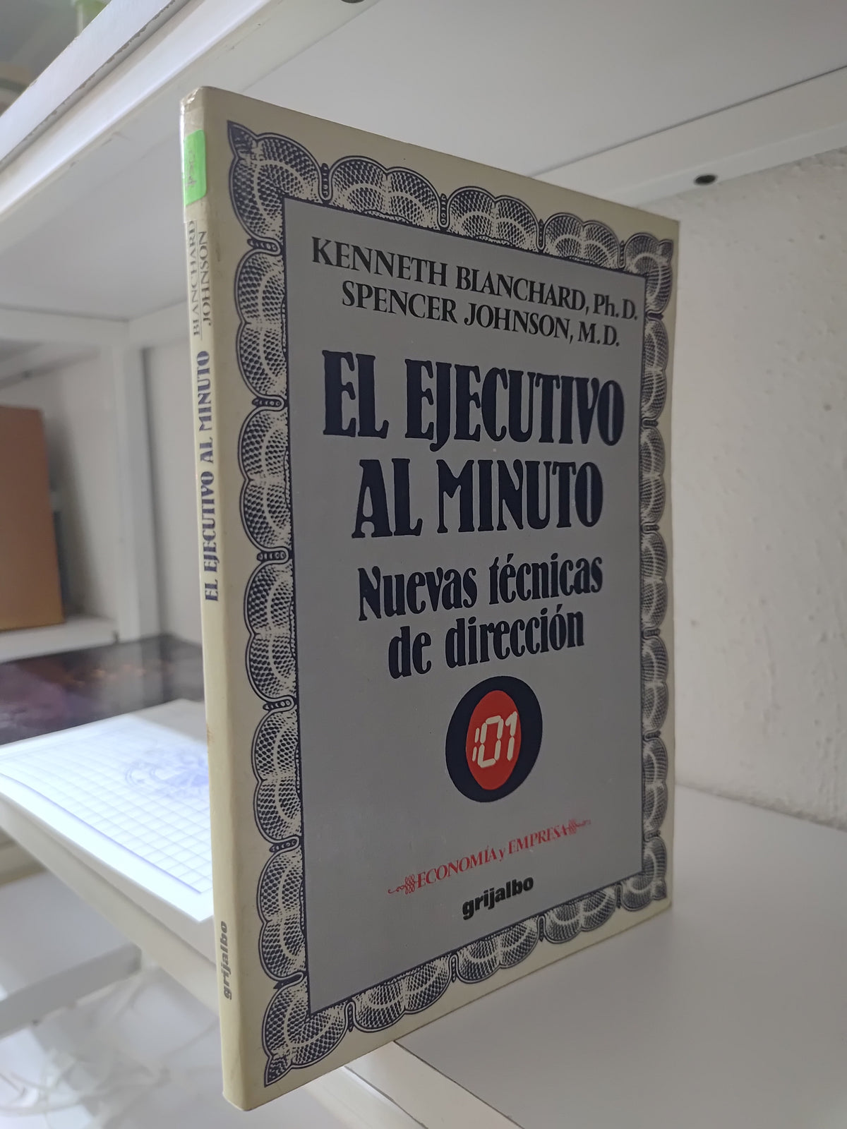 EL EJECUTIVO AL MINUTO POR KENNETH BLANCHARD USADO SUP PERSONAL JUAREZ 515