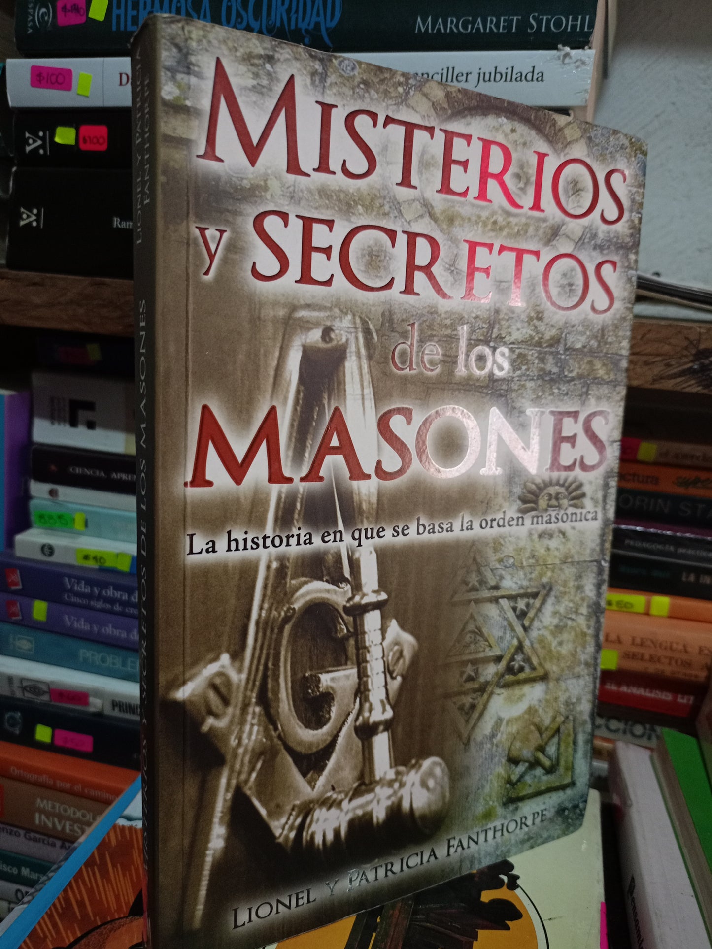 MISTERIOS Y SECRETOS DE LOS MASONES POR LIONEL Y PATRICIA DANTHOEPE USADO ESOTERISMO LITERARIO 305