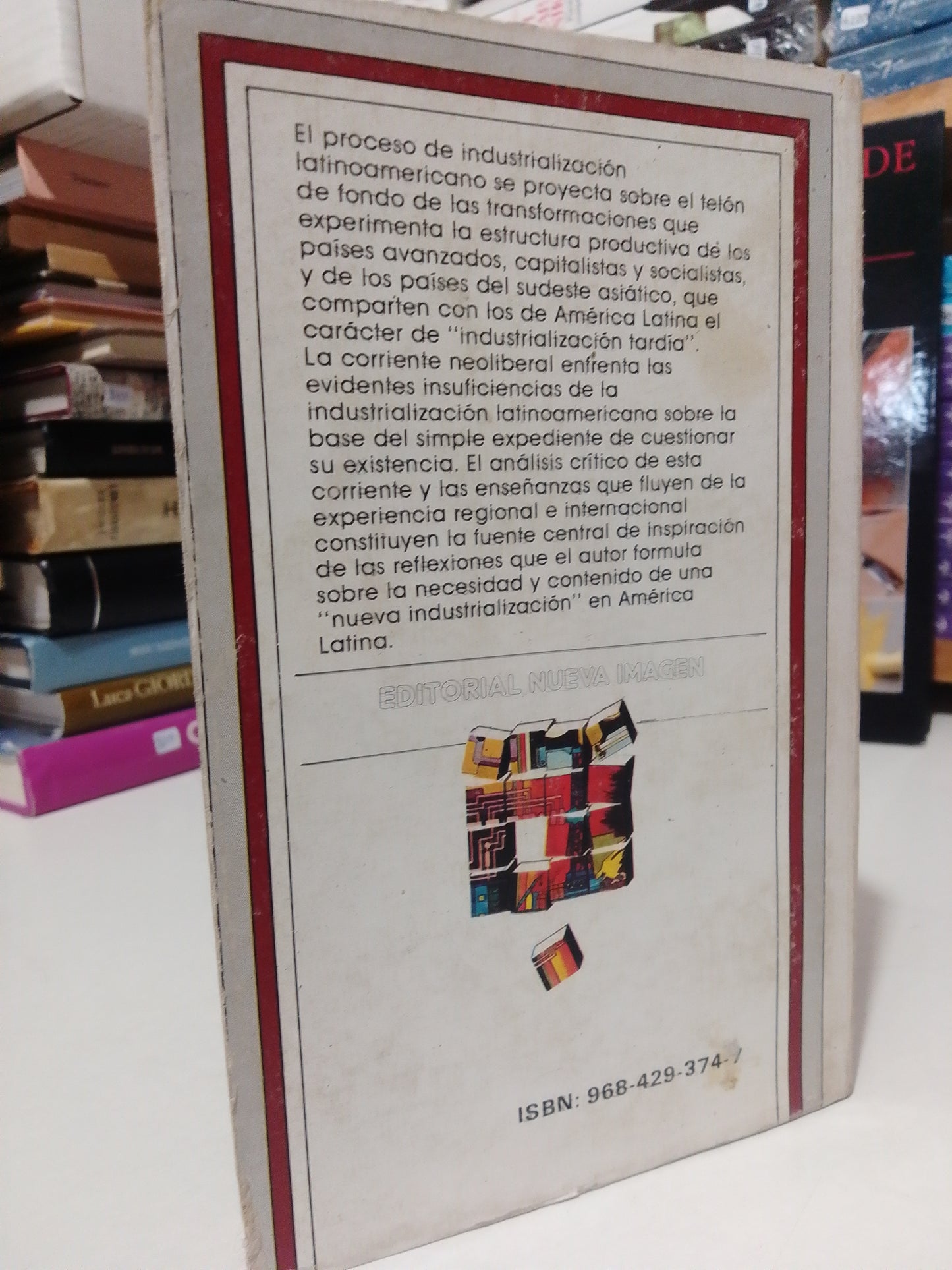 LA INDUSTRIALIZACION TRUNCA DE AMERICA LATINA POR FERNANDO FAJNZYLBER USADO HISTORIA JUAREZ