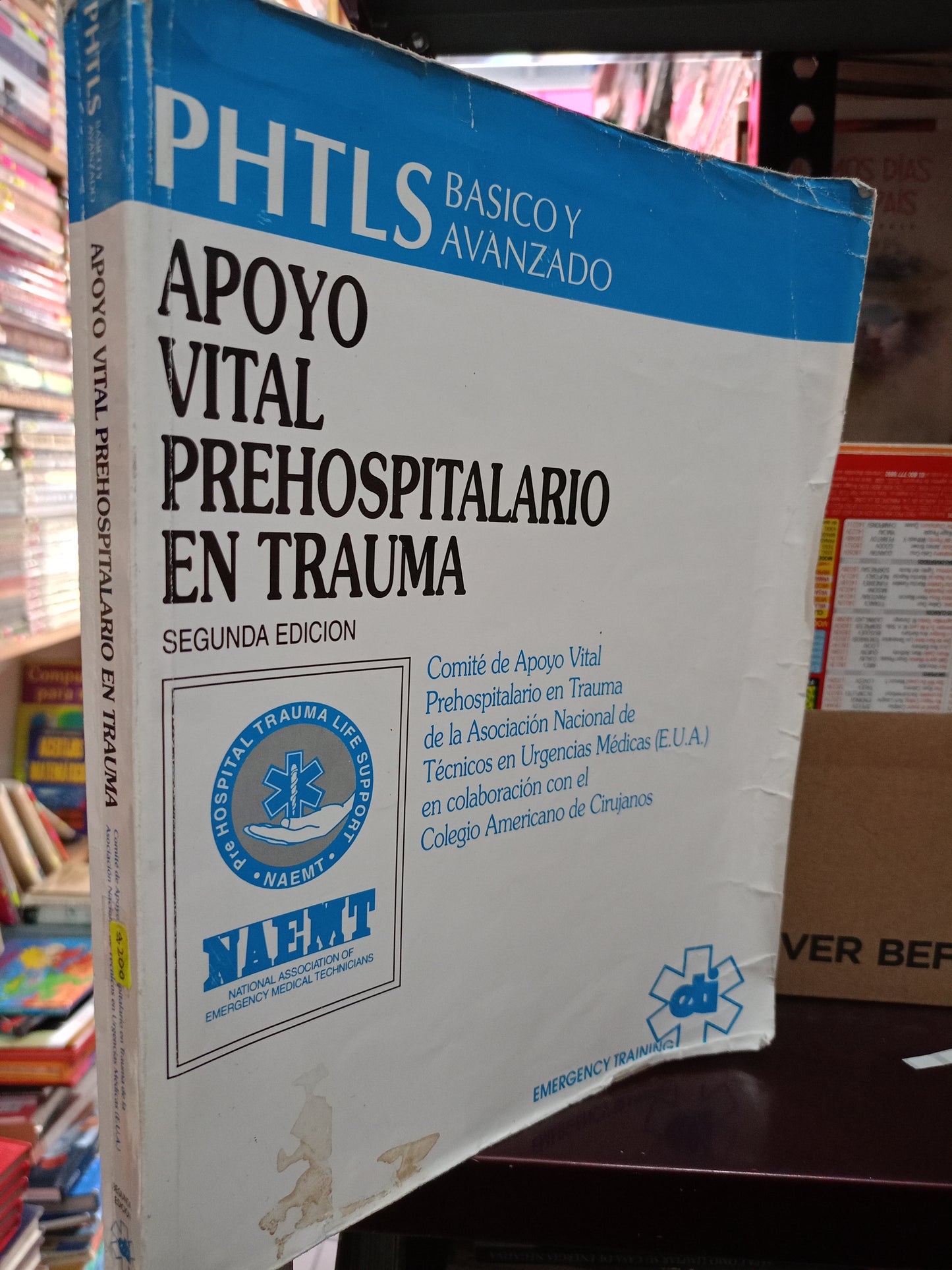PHTLS BASICO Y AVANZADO APOYO VUTAL PREHOSPITALARIO EN TRAUMA USADO SALUD LITERARIO 305
