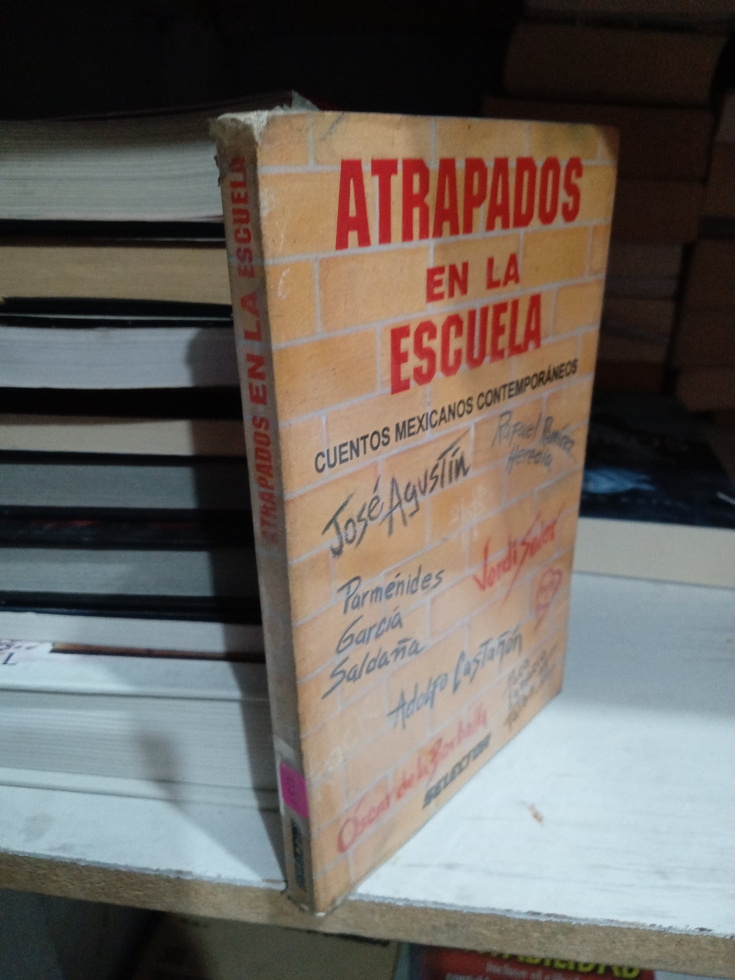 ATRAPADOS EN LA ESCUELA CUENTOS MEXICANOS CONTEMPORANEOS USADO NOVELA JUAREZ