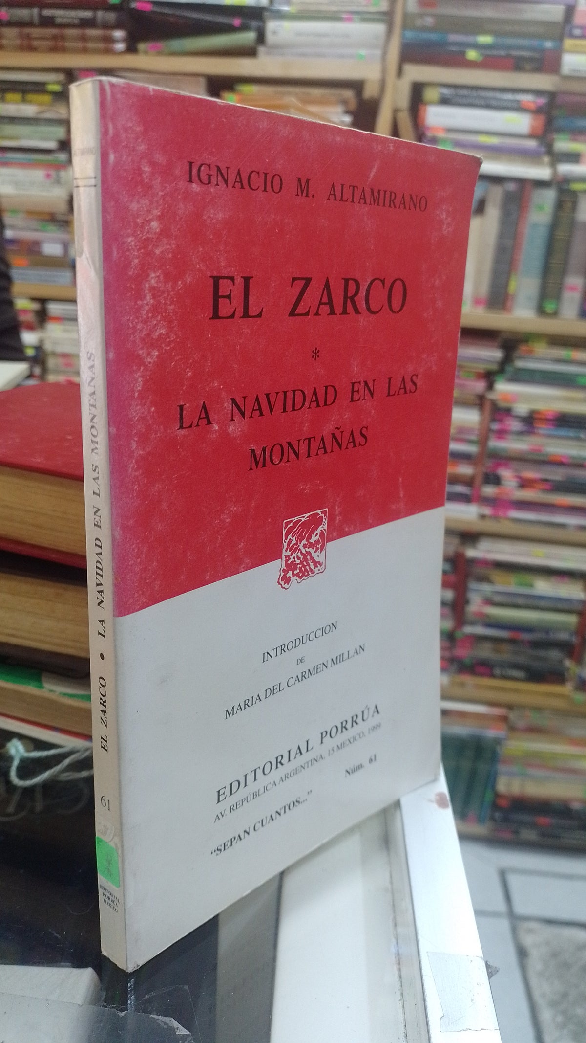 EL ZARCO Y LA NAVIDAD EN LAS MONTAÑAS POR IGNACIO M ALTAMIRANO USADO NOVELA JUAREZ 507