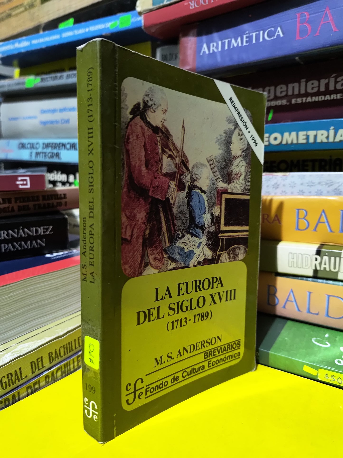 LA EUROPA DEL SIGLO 18 POR M. S. ANDERSON USADO HISTORIA JUAREZ 507