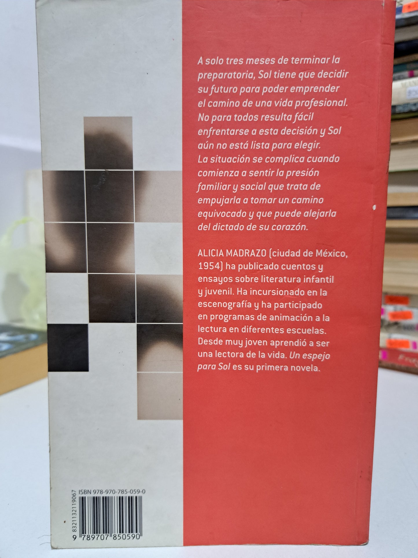 UN ESPEJO PARA SOL ALICIA MADRAZO USADO NOVELA JUÁREZ