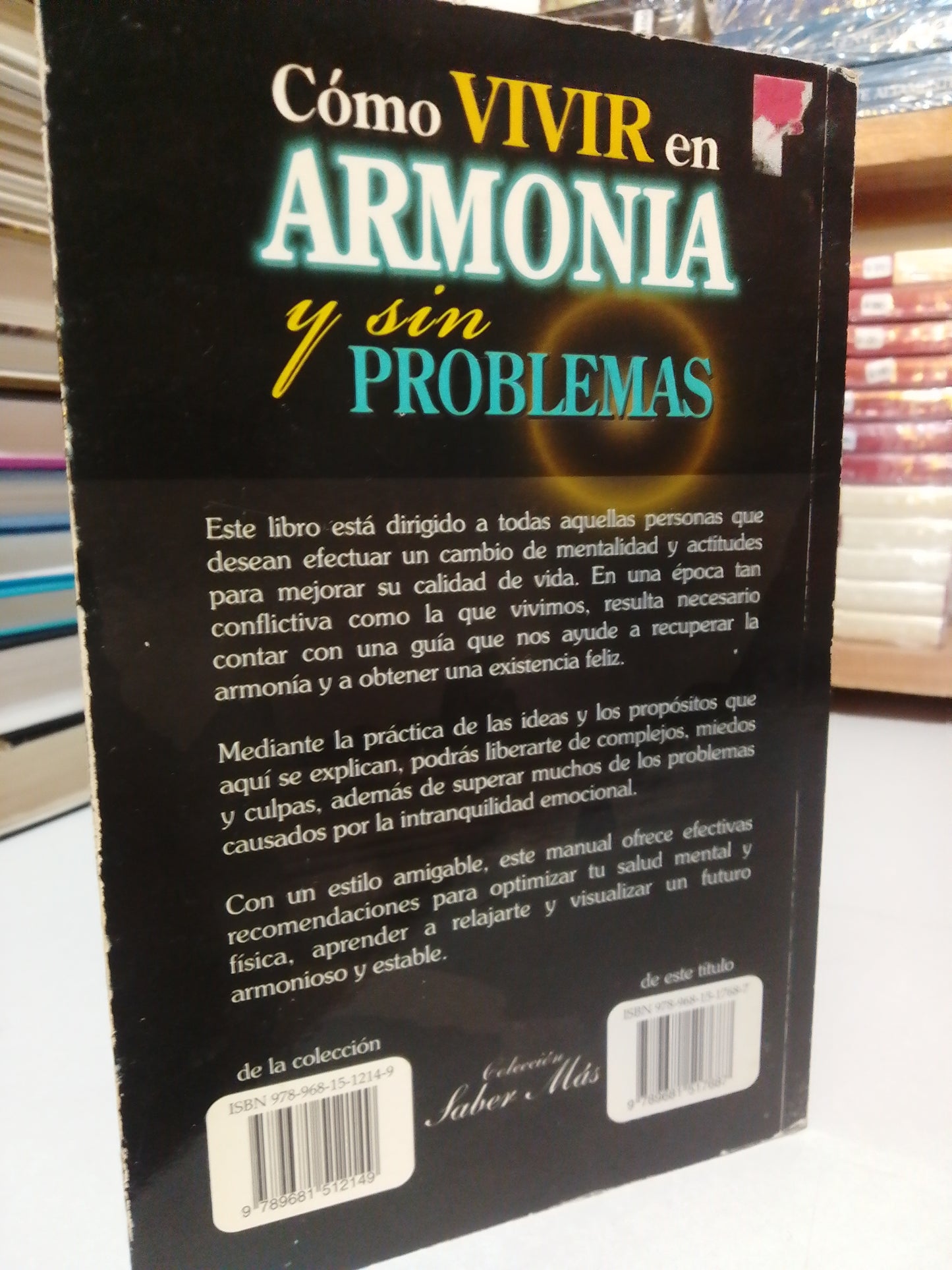 CÓMO VIVIR EN ARMONÍA Y SIN PROBLEMAS POR GERARDO SALGADO FONSECA USADO SUP.PERSONAL JUÁREZ