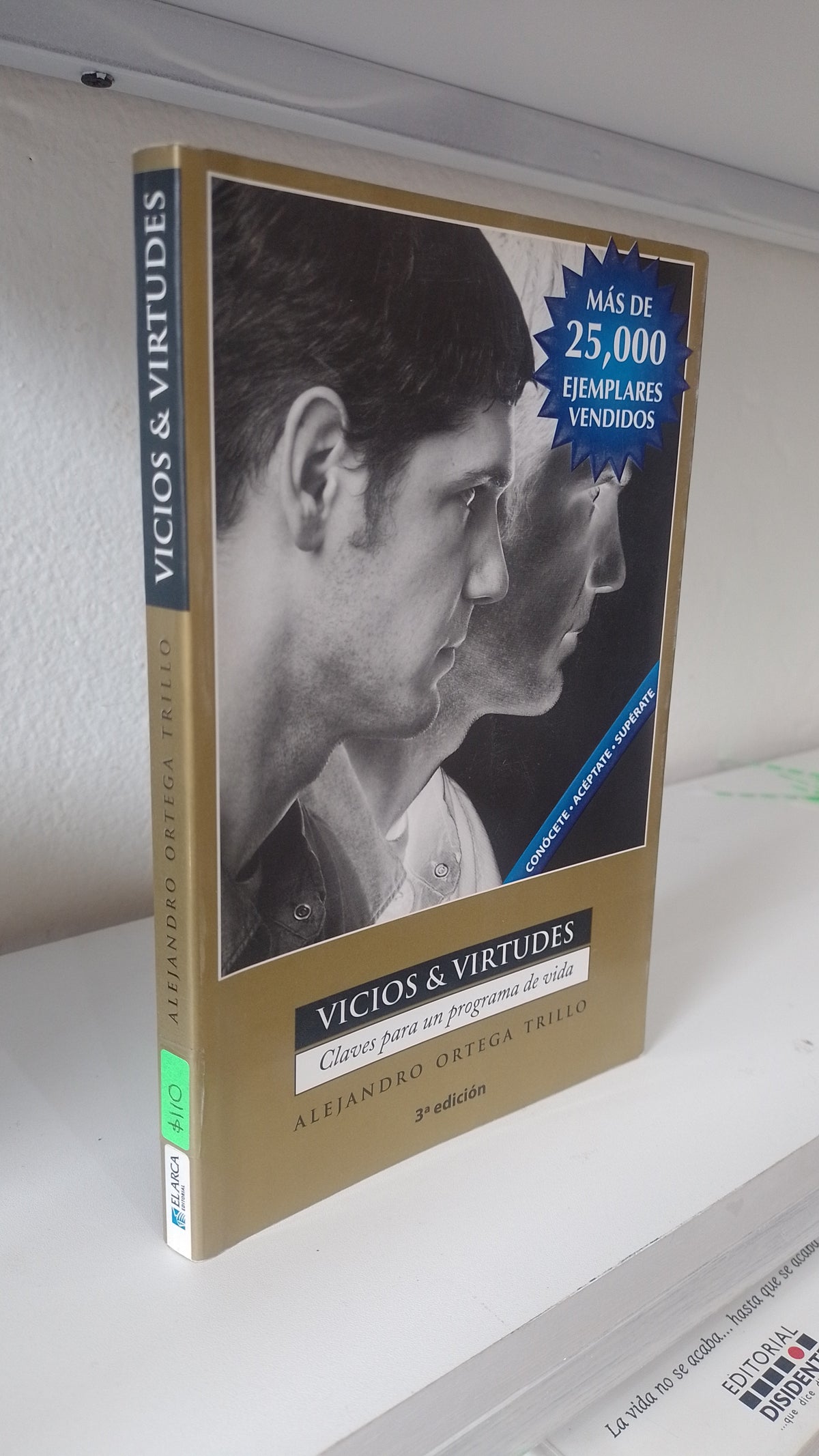 VICIOS Y VIRTUDES POR ALEJANDRO ORTEGA TRILLO USADO SUPERACION PERSONAL JUAREZ 515