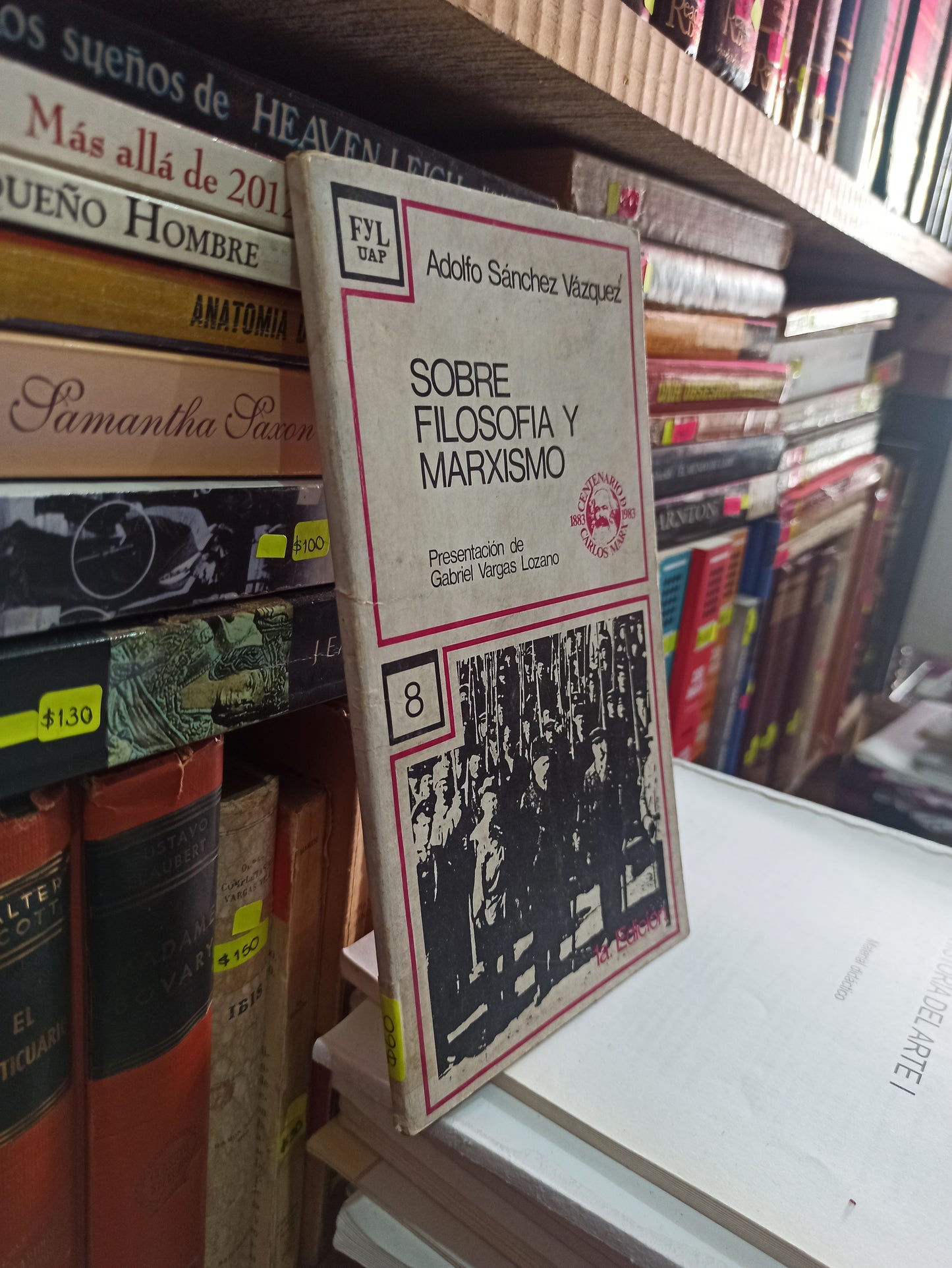 SOBRE FILOSOFÍA Y MARXISMO POR ADOLFO SÁNCHEZ VÁZQUEZ USADO SOCIOLOGÍA LITERARIO 305