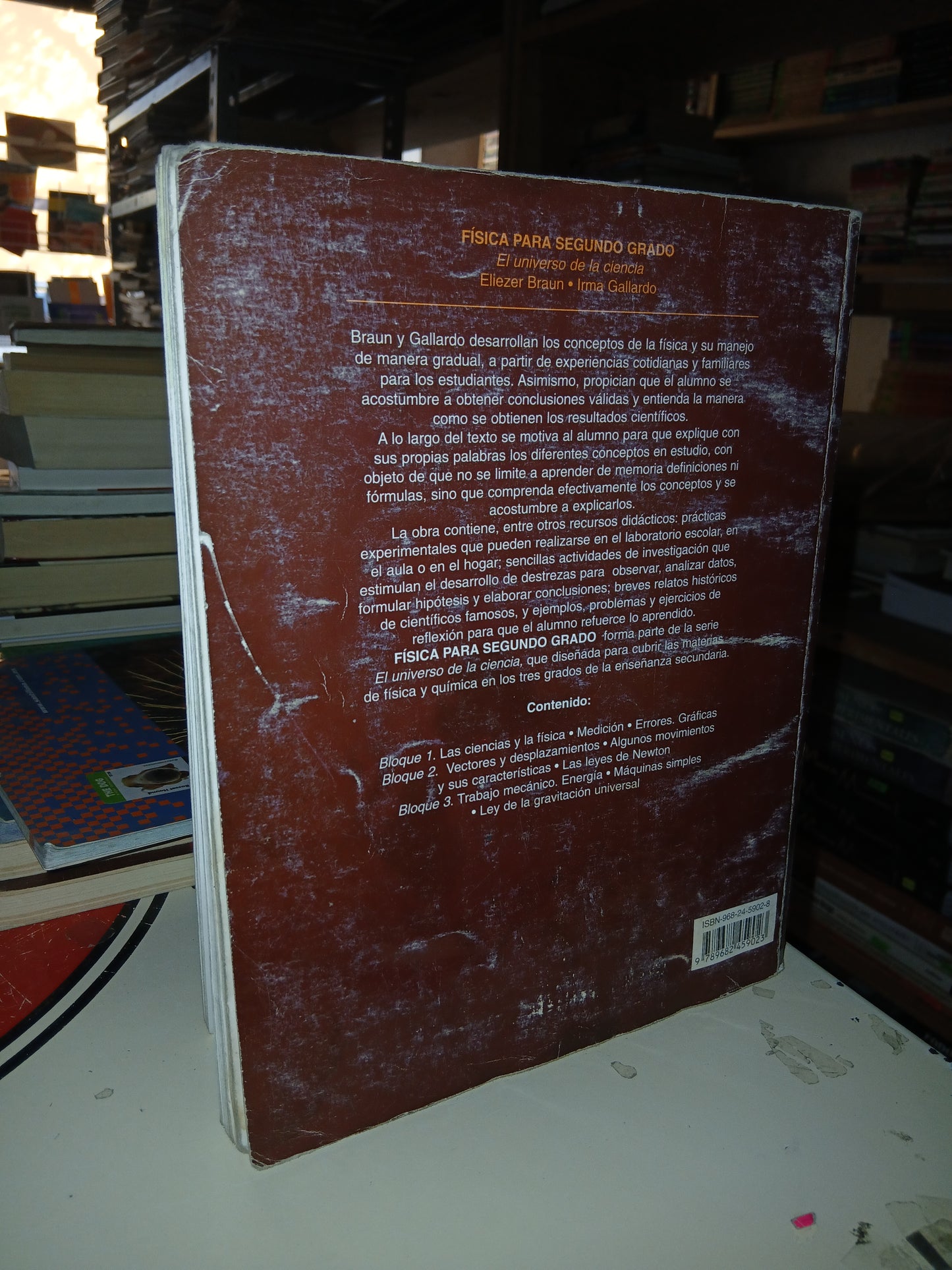 FÍSICA PARA SEGUNDO GRADO POR ELIEZER BRAUN E IRMA GALLARDO USADO FÍSICA LITERARIO 207