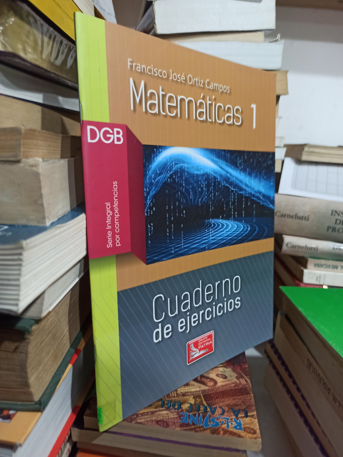 MATEMATICAS 1 POR FRANCISCO JOSE ORTIZ CAMPOS USADO MATEMÁTICAS JUÁREZ