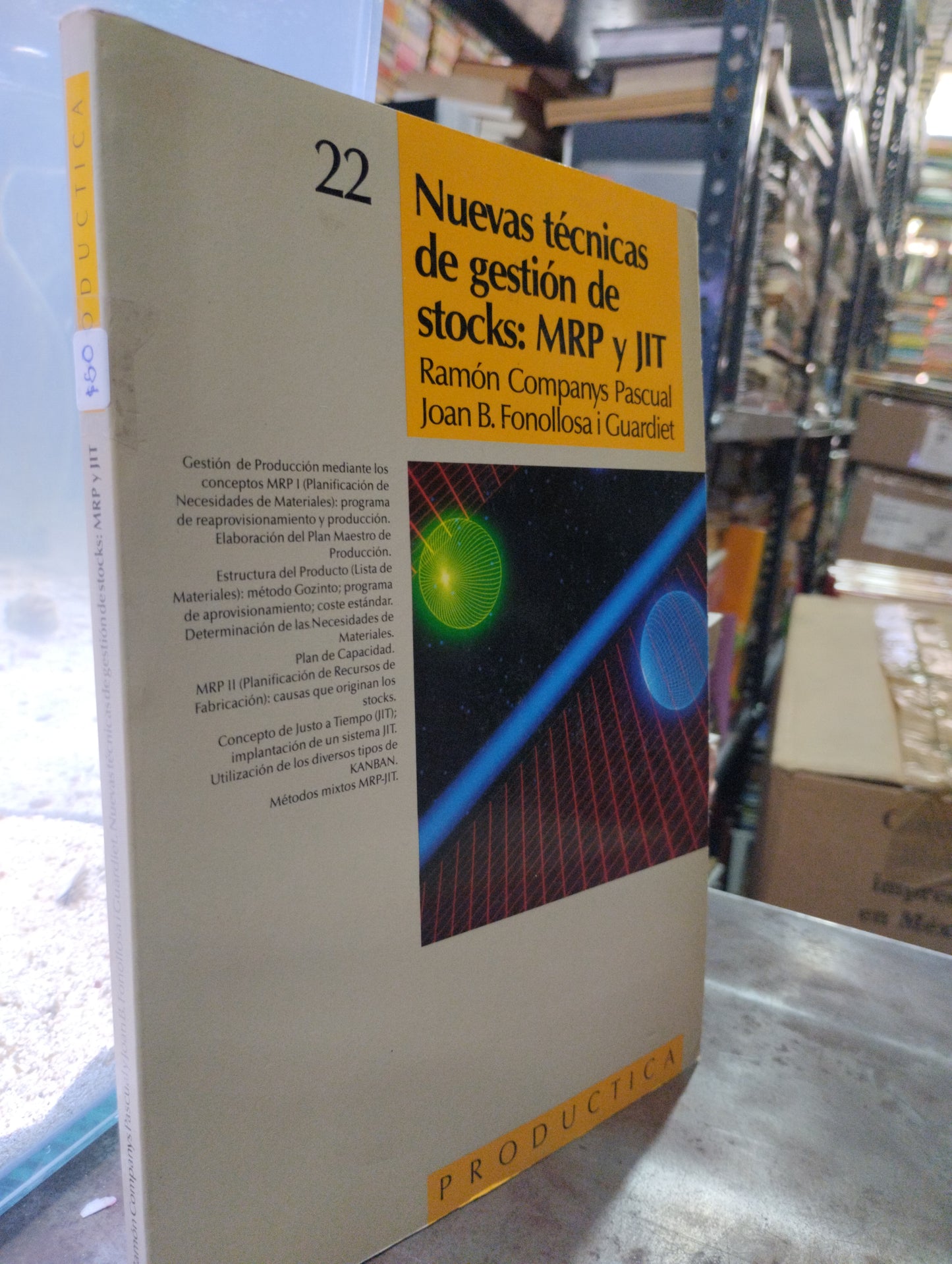 NUEVAS TECNICAS DE GESTION DE STOCKS MRP Y JIT POR RAMÓN COMPANYS PASCUAL USADO ADMINISTRACION ALDAMA