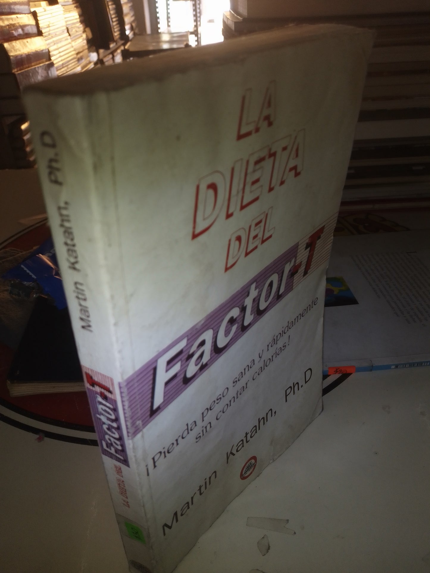 LA DIETA DEL FACTOR T POR MARTIN KATAHN PH USADO COCINA LITERARIO 207