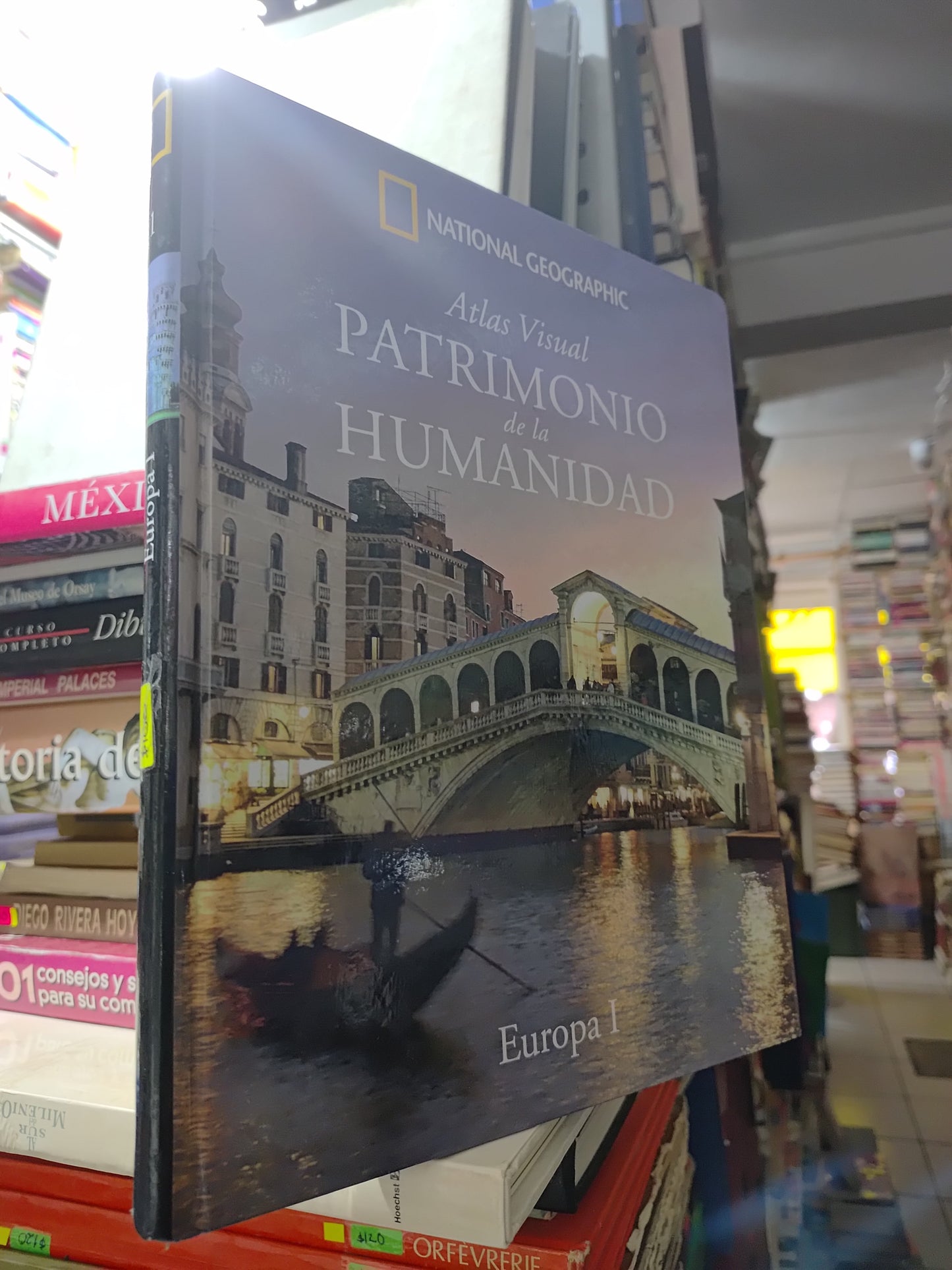 ATLAS VISUAL PATRIMONIO DE LA HUMANIDAD POR NATIONAL GEOGRAPHIC USADO HISTORIA JUAREZ