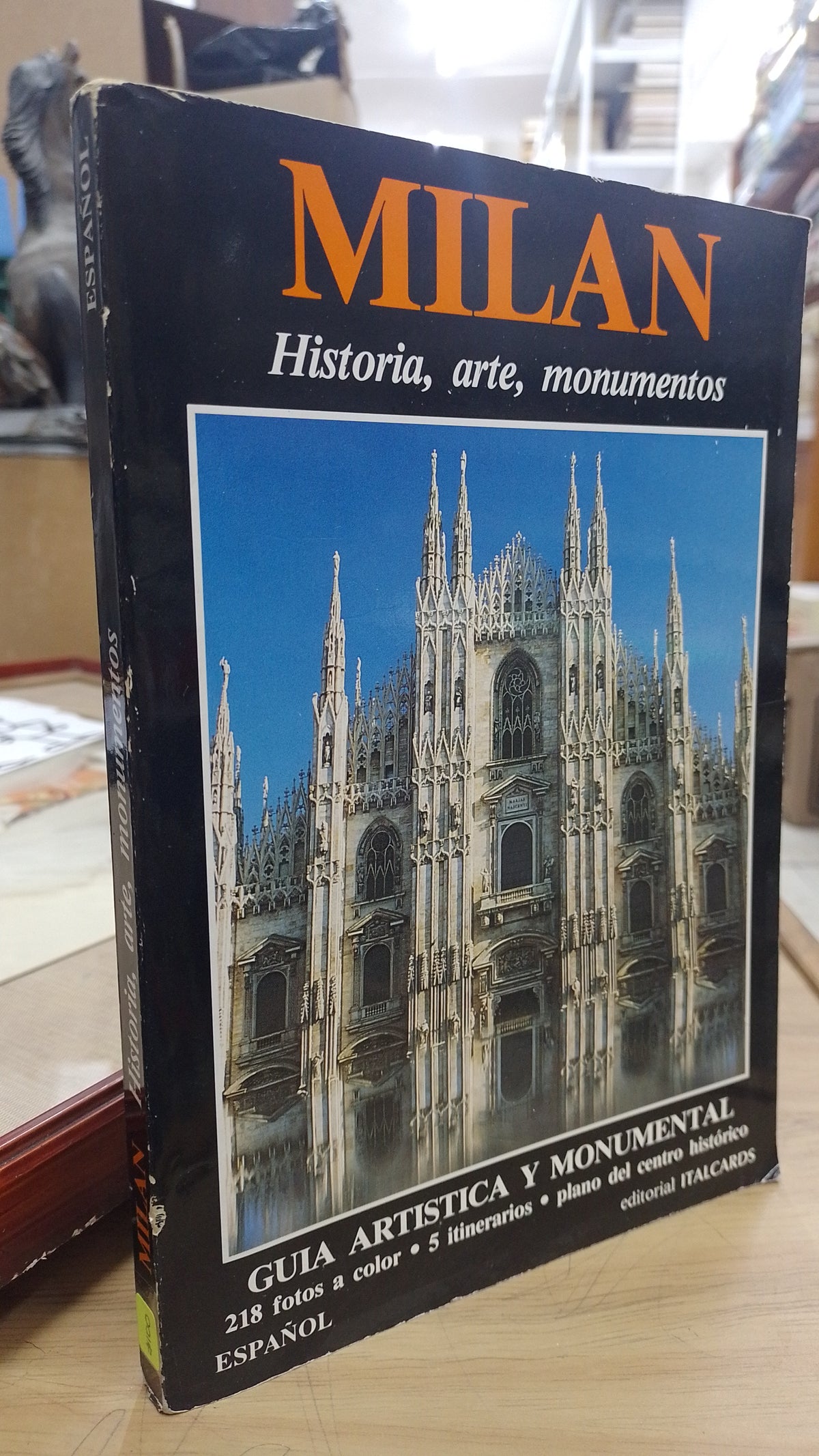 MILAN HISTORIA ARTE MONUMENTOS POR DESCONOCIDO USADO ARTE JUAREZ 515