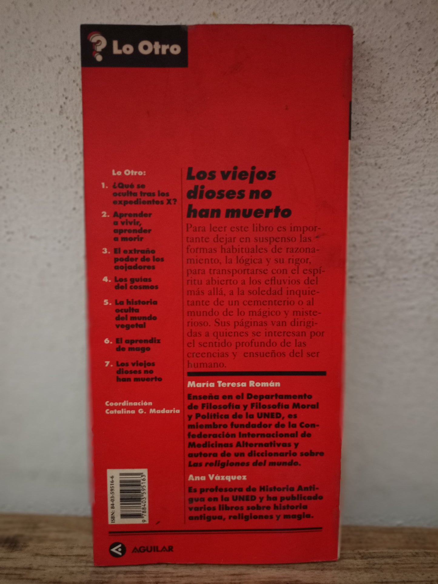LOS VIEJOS DIOSES NO HAN MUERTO POR MARIA TERESA ROMAN Y ANA VAZQUEZ USADO CIENCIA LITERARIO 305