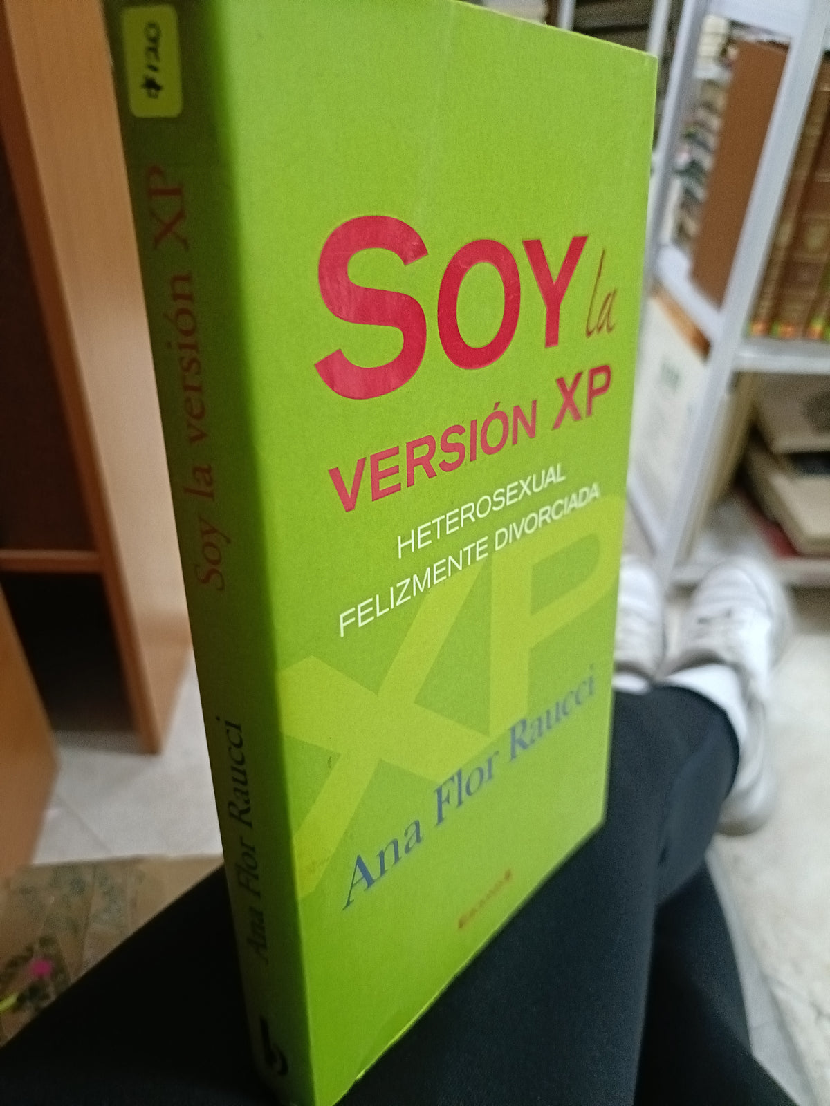 SOY LA VERSION XP POR ANA FLOR REUCCI USADO SUPERACION PERSONAL JUAREZ 515