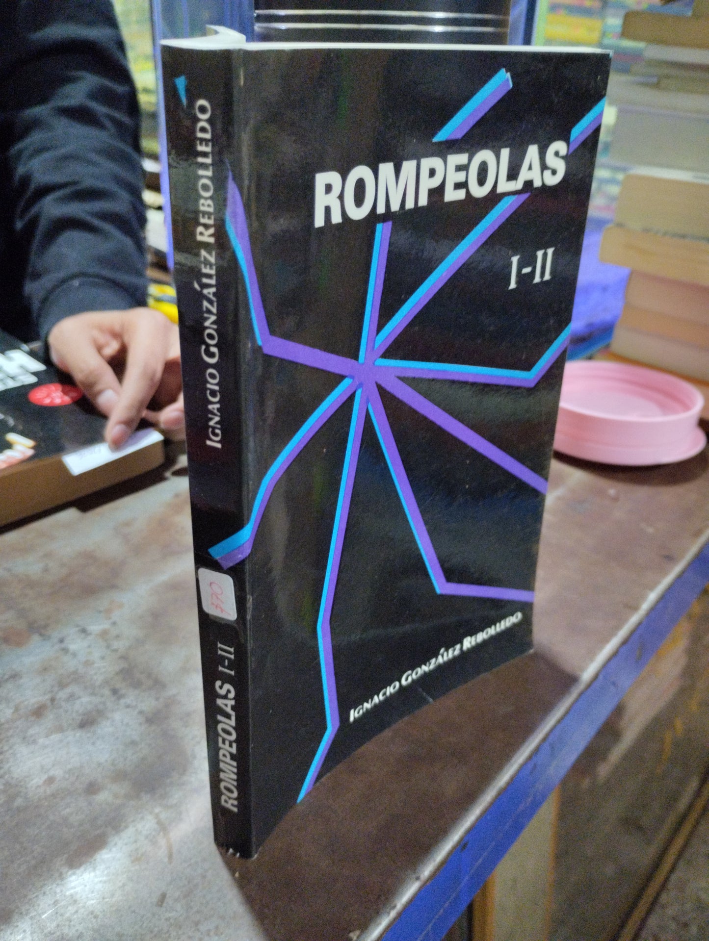 ROMPEOLAS I-II IGNACIO GONZALEZ REBOLLO USADO POLITICA ALDAMA