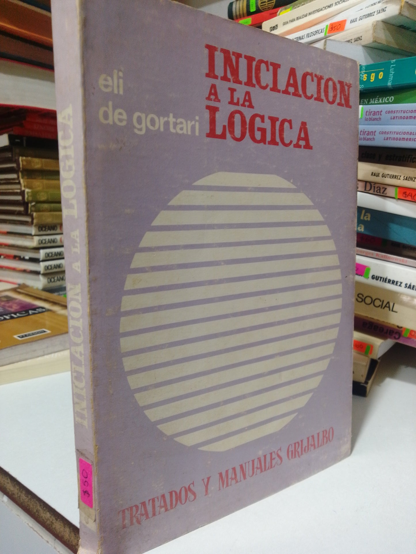 INICIACION A LA LOGICA POR ELI DE GORTARI USADO FILOSOFIA JUAREZ