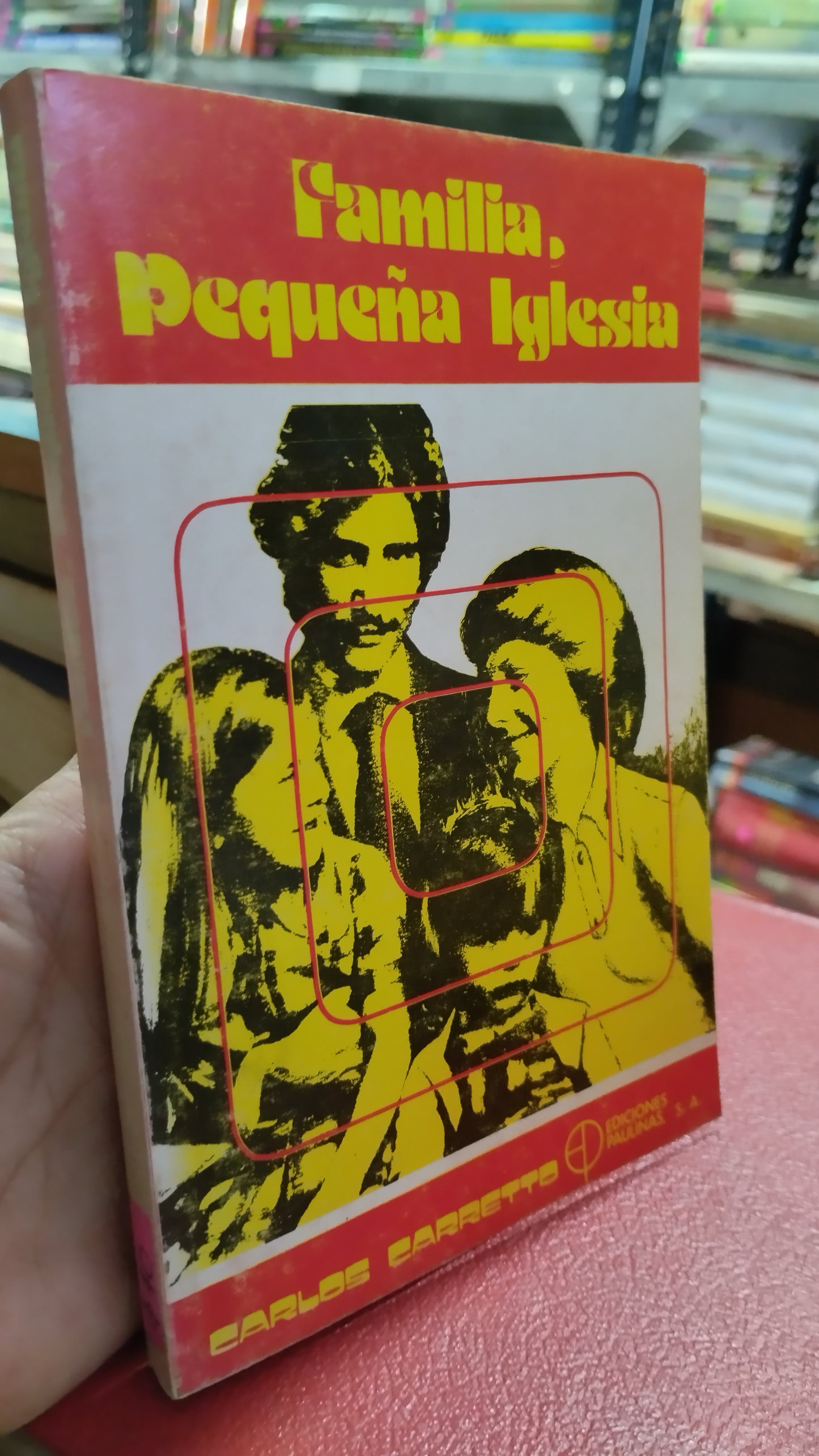 FAMILIA PEQUEÑA IGLESIA POR CARLOS CARRETTO LIBRO USADO RELIGION ALDAMA