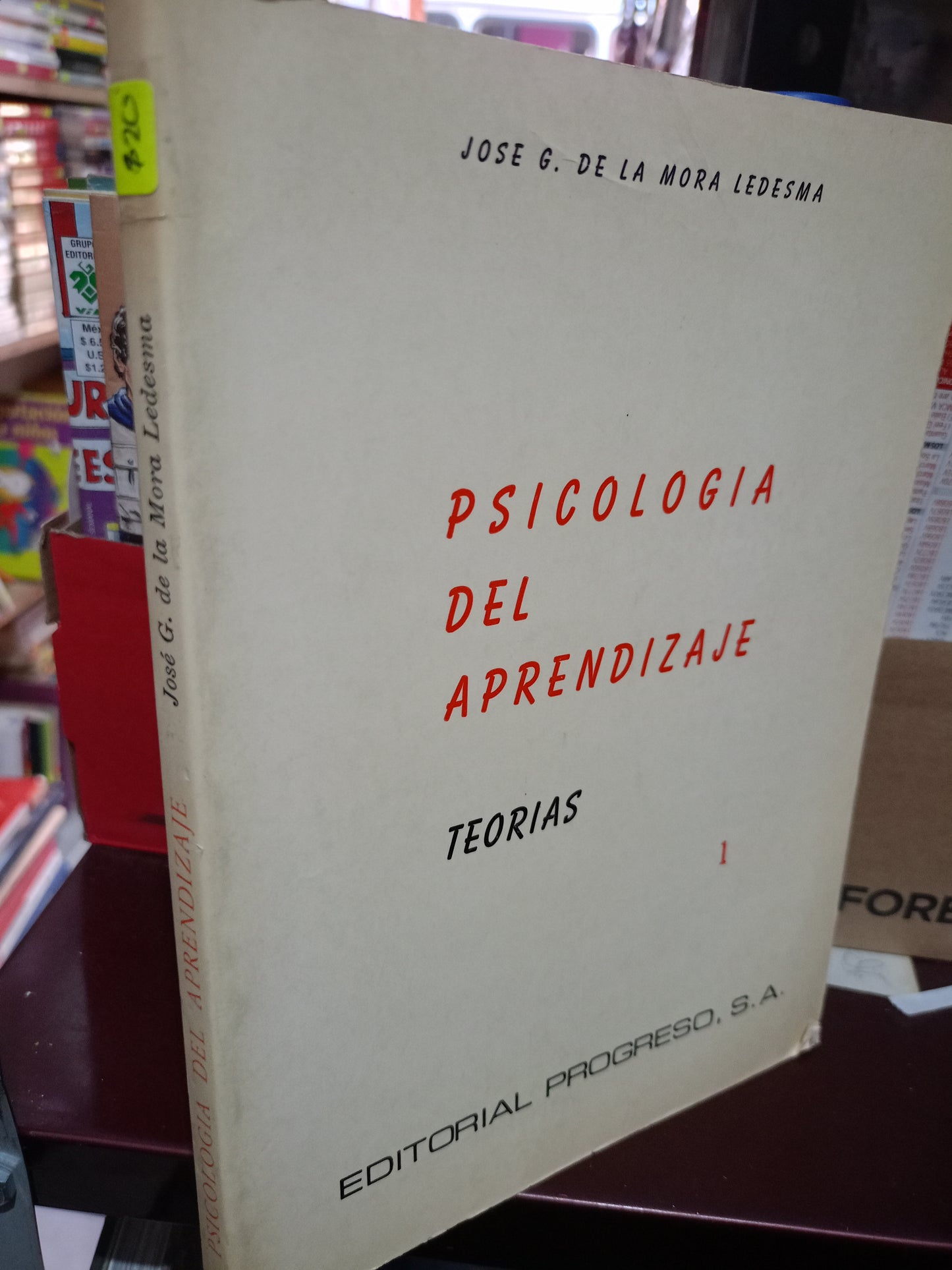 PSICOLOGIA DEL APRENDIZAJE POR JOSE G. DE LA MORA LEDESMA USADO PSICOLOGIA LITERARIO 305