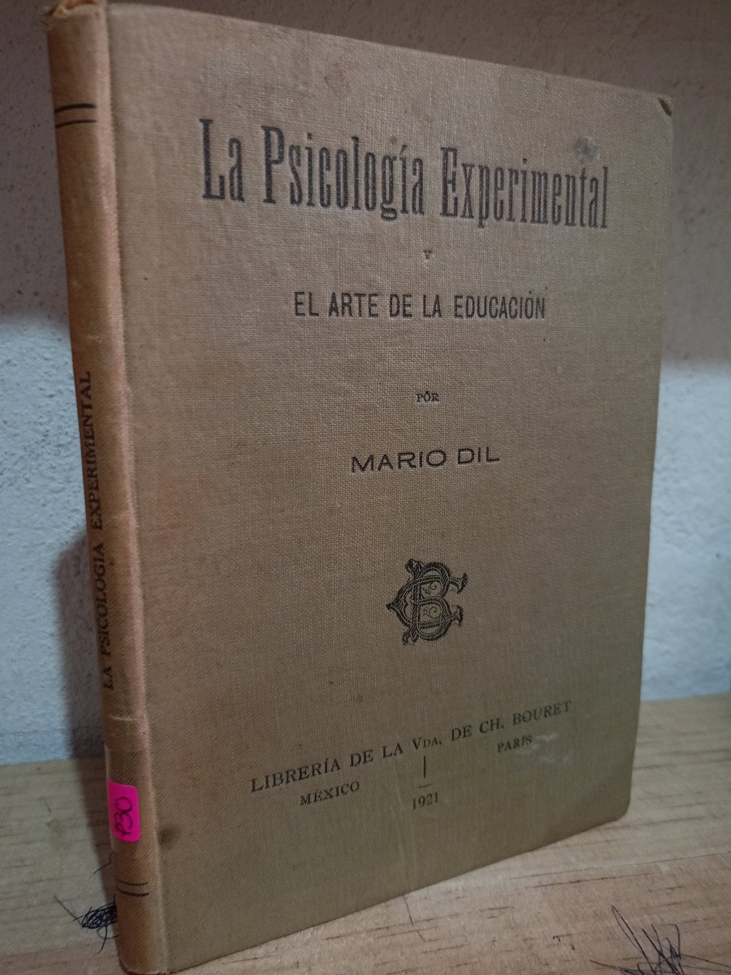 LA PSICOLOGIA EXPERIMENTAL POR MARIO DIL USADO PSICO LITERARIO 305