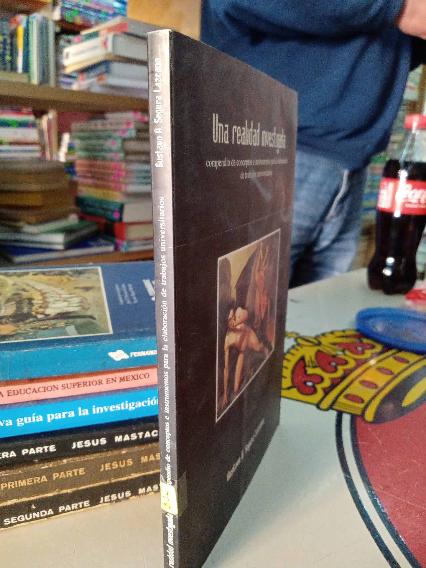 UNA REALIDAD INVESTIGADA POR GUSTAVO A SEGURA LAZCANO USADO EDUCACIÓN LITERARIO 207